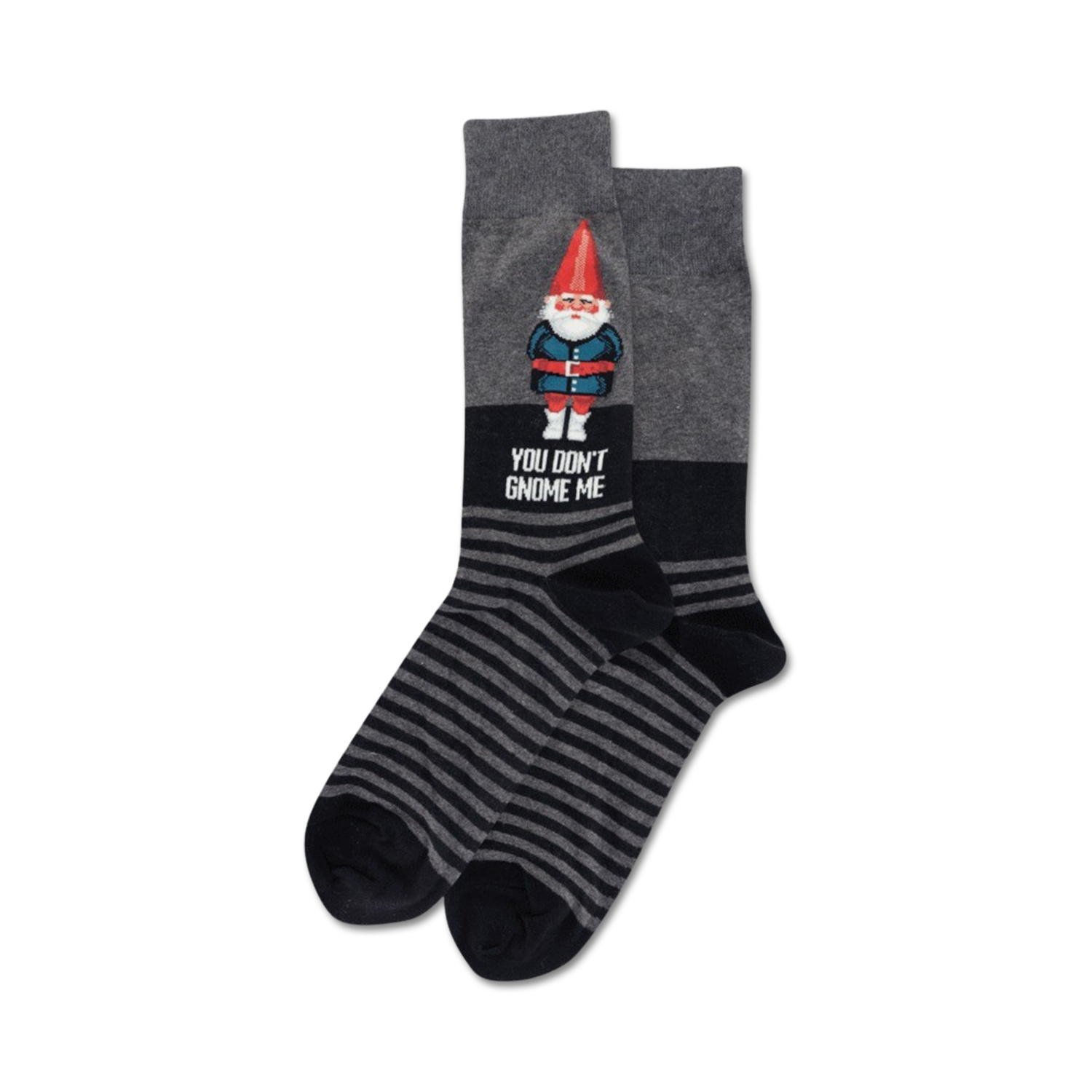 You Don't Gnome Me