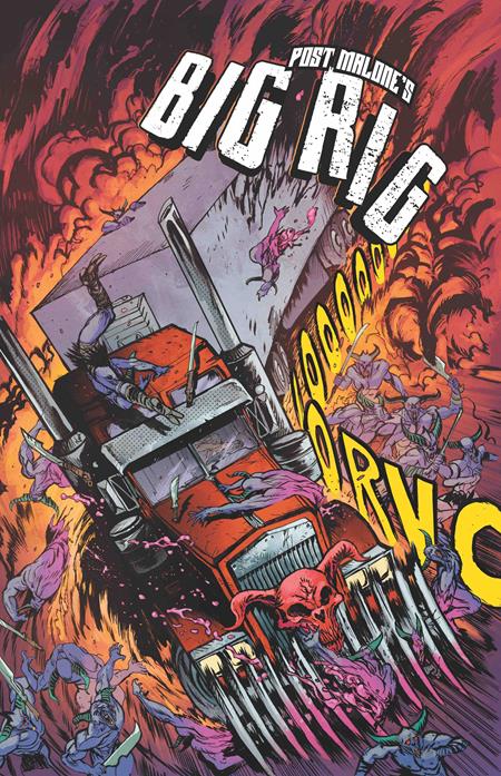 Big Rig #1 B 1:10 Daniel Warren Johnson Variant Post Malone (07/09/2025) Vault