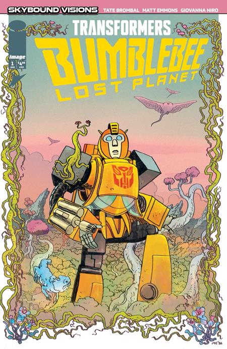 TRANSFORMERS BUMBLEBEE LOST PLANET #1 (OF 6) CVR A MATT EMMONS & GIOVANNA NIRO CB (01/27/2027)
