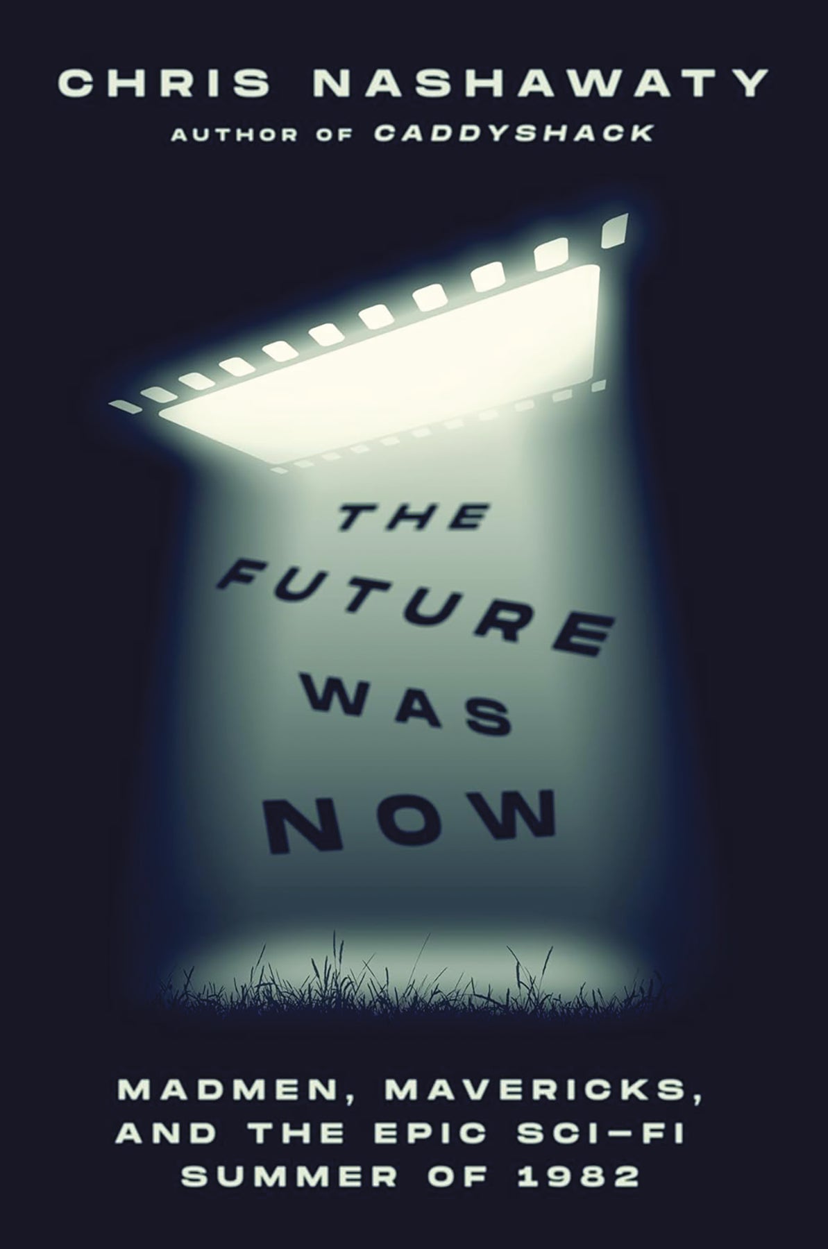 Future Was Now Madmen Mavericks Epic Sci-Fi Summmer 1982 (07/31/2024) Flatiron Books