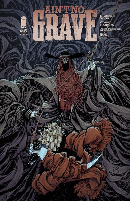 Aint No Grave #5 A (Of 5) Jorge Corona Skottie Young (09/11/2024) Image