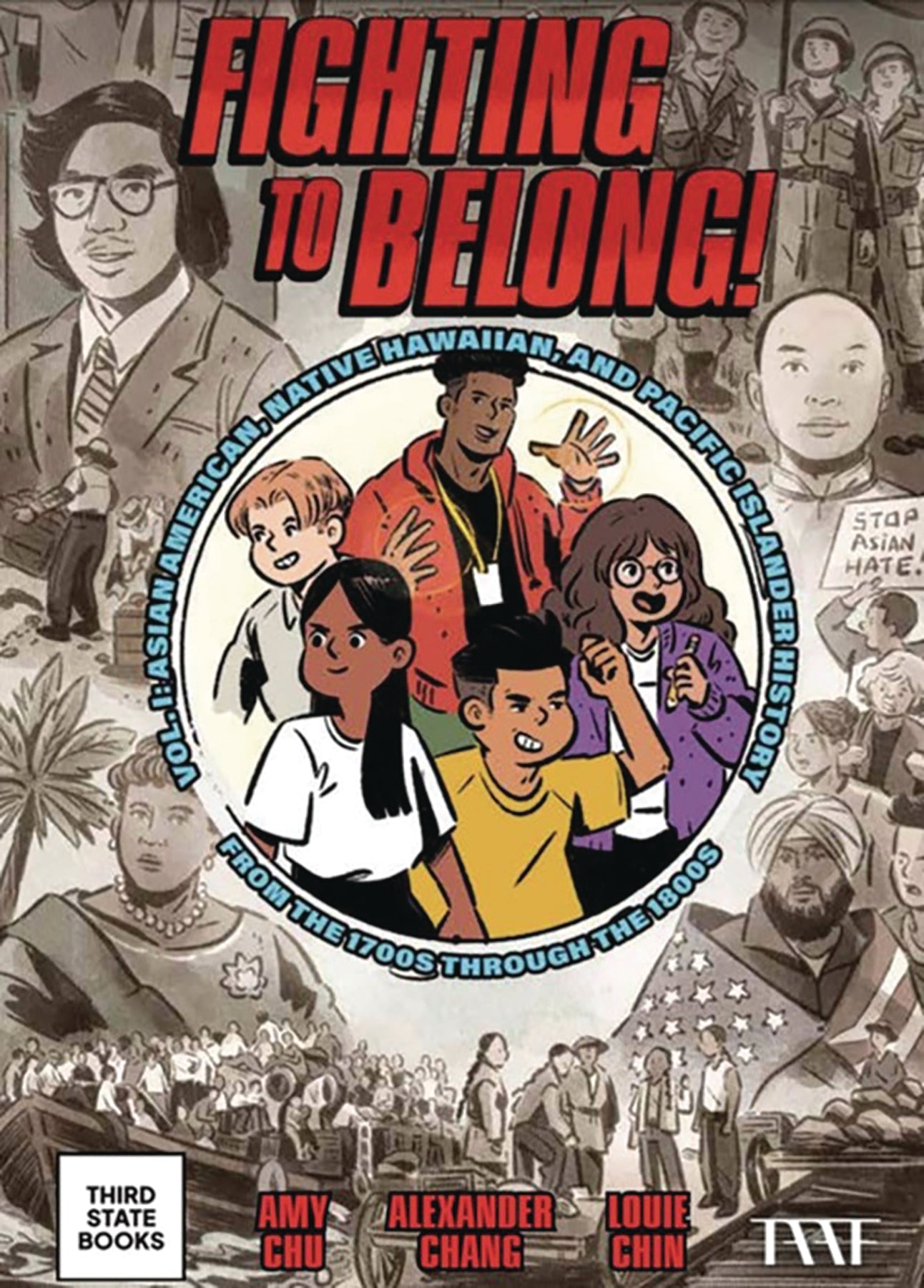 Fighting To Belong Hist Asian American Gn Vol 02 1900-1970 ( (09/25/2024) Third State Books
