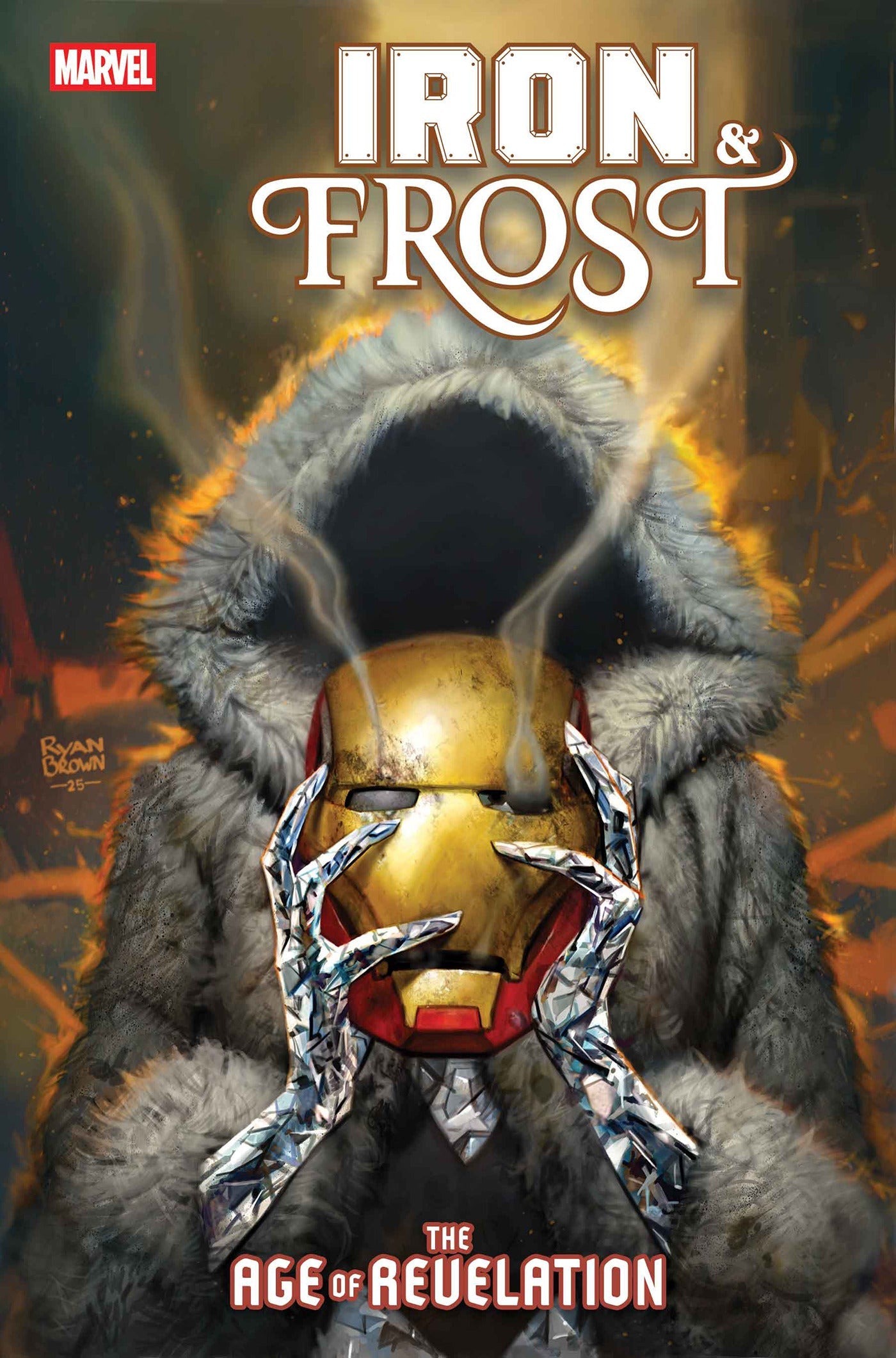 Iron & Frost #1 A Ryan Brown Cavan Scott [Aor] (10/15/2025) Marvel