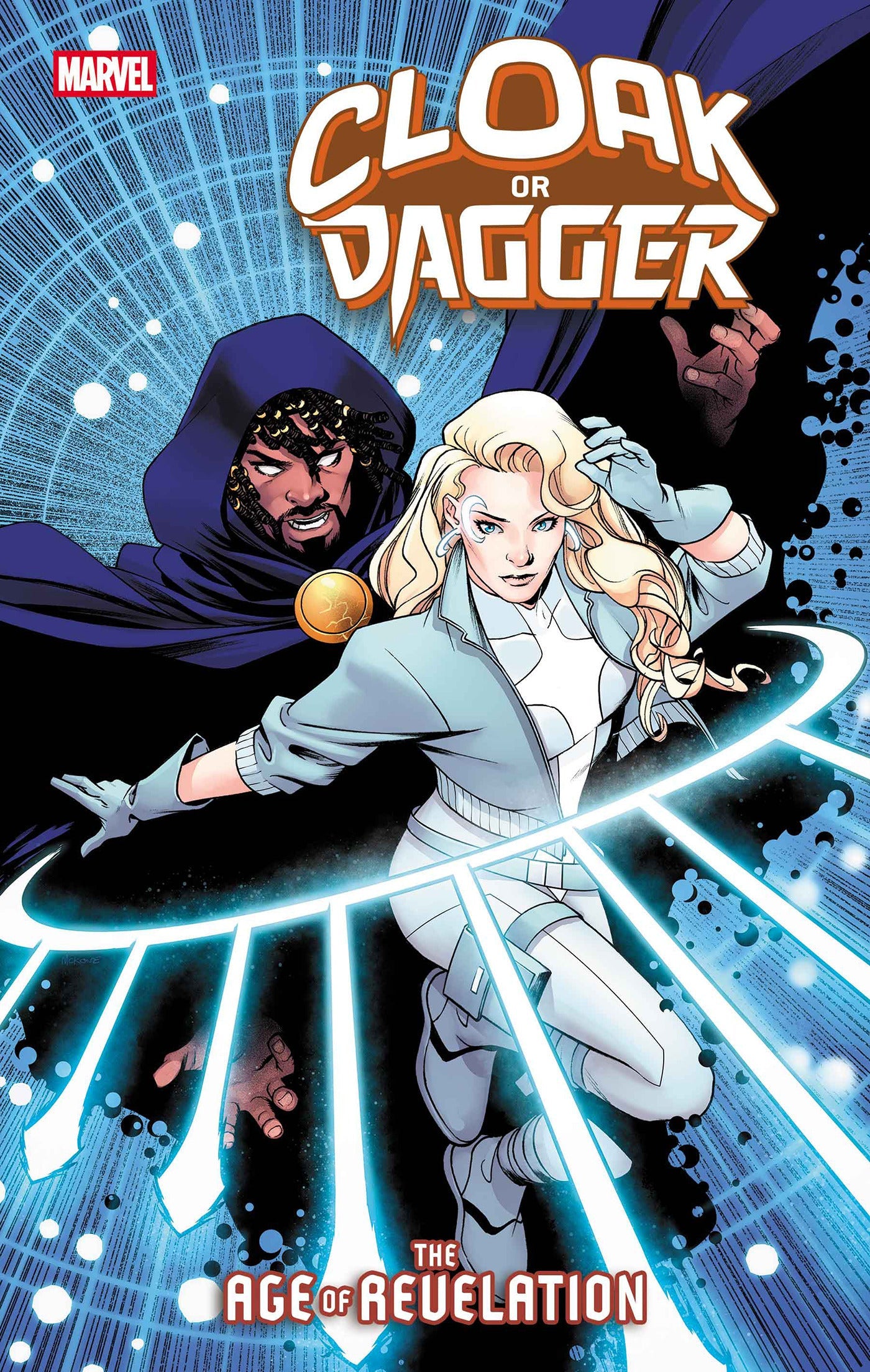 Cloak Or Dagger #1 A Mike McKone Justina Ireland [Aor] (10/29/2025) Marvel