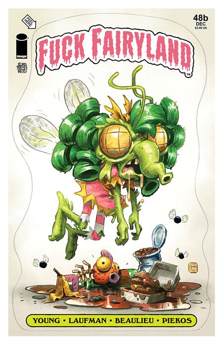 I Hate Fairyland #48 B Derek Laufman F*Ck (Uncensored) Fairyland Garbage Pail Kids Homage Variant (02/18/2026) Image