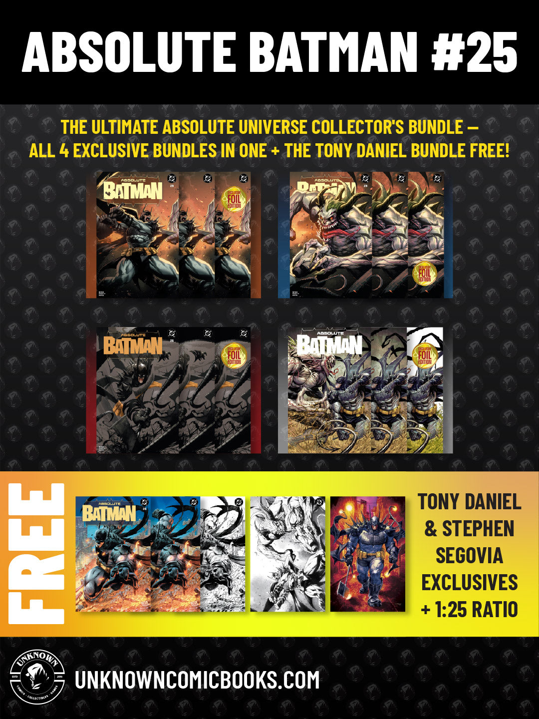 [17 PACK] ABSOLUTE BATMAN #25 UNKNOWN COMICS EXCLUSIVE VARIANTS (10/28/2026)