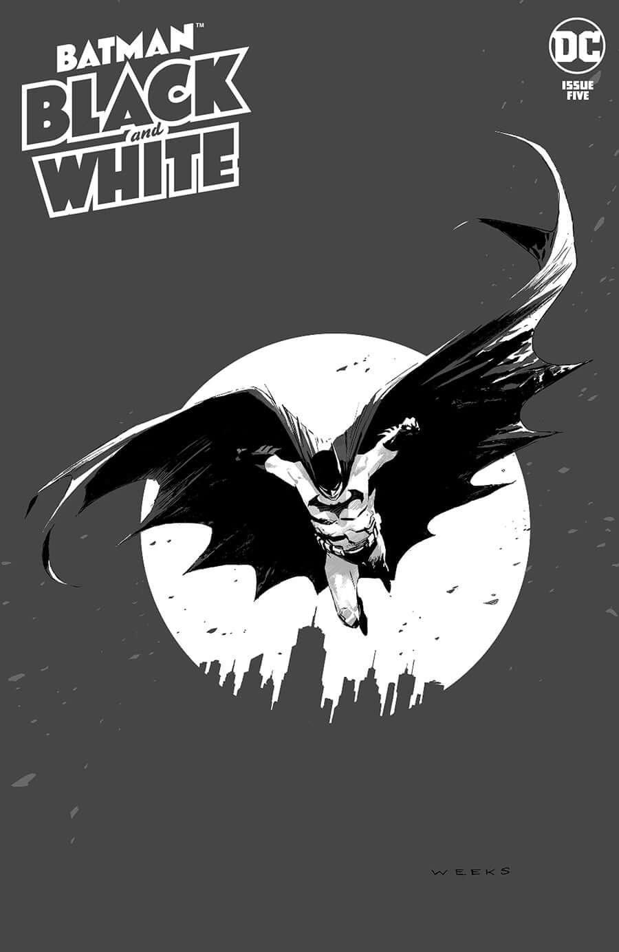 Batman Black & White #5 (Of 6) A Lee Weeks (04/27/2021) Dc