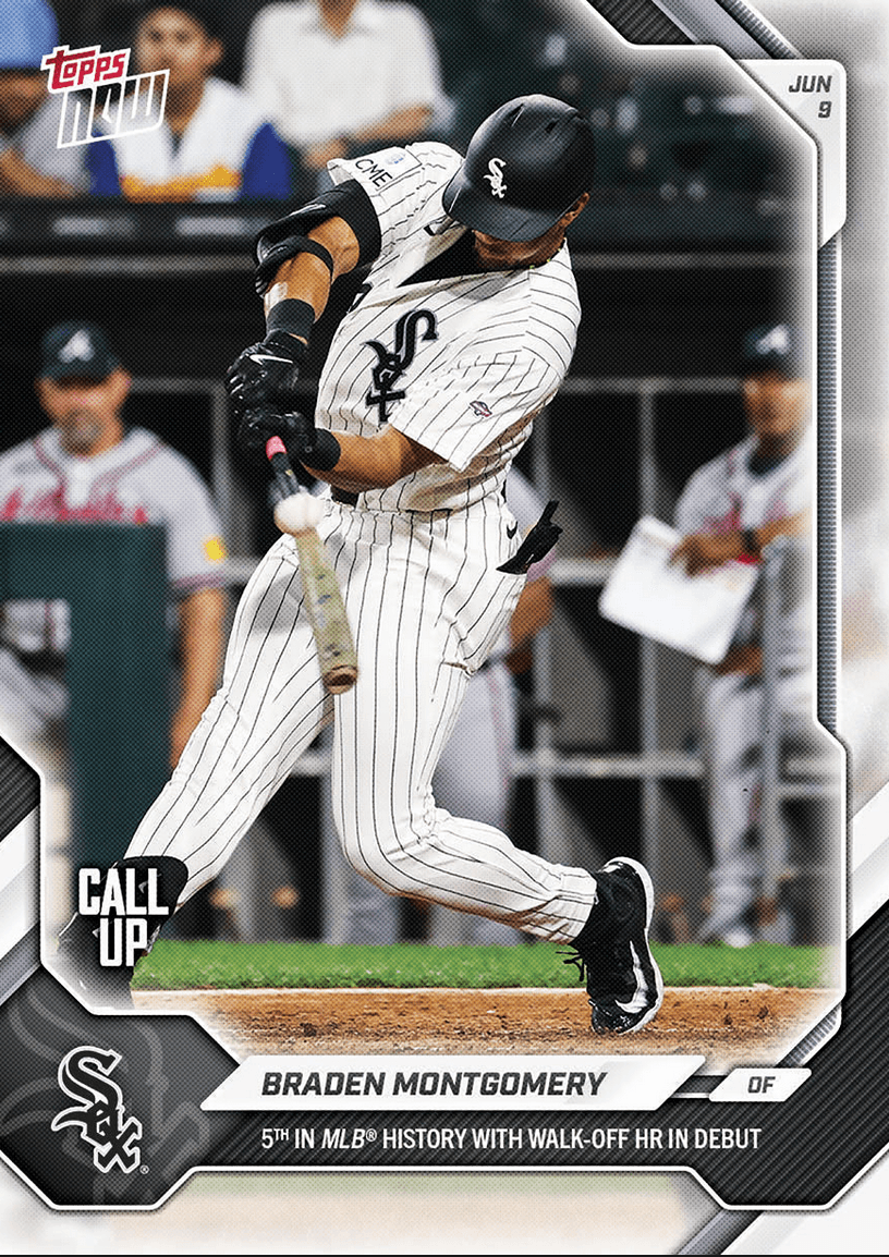 2026 Topps Now Braden Montgomery #311 5th in MLB History with Walk Off Home Run in Debut Chicago White Sox Rookie RC Baseball Card