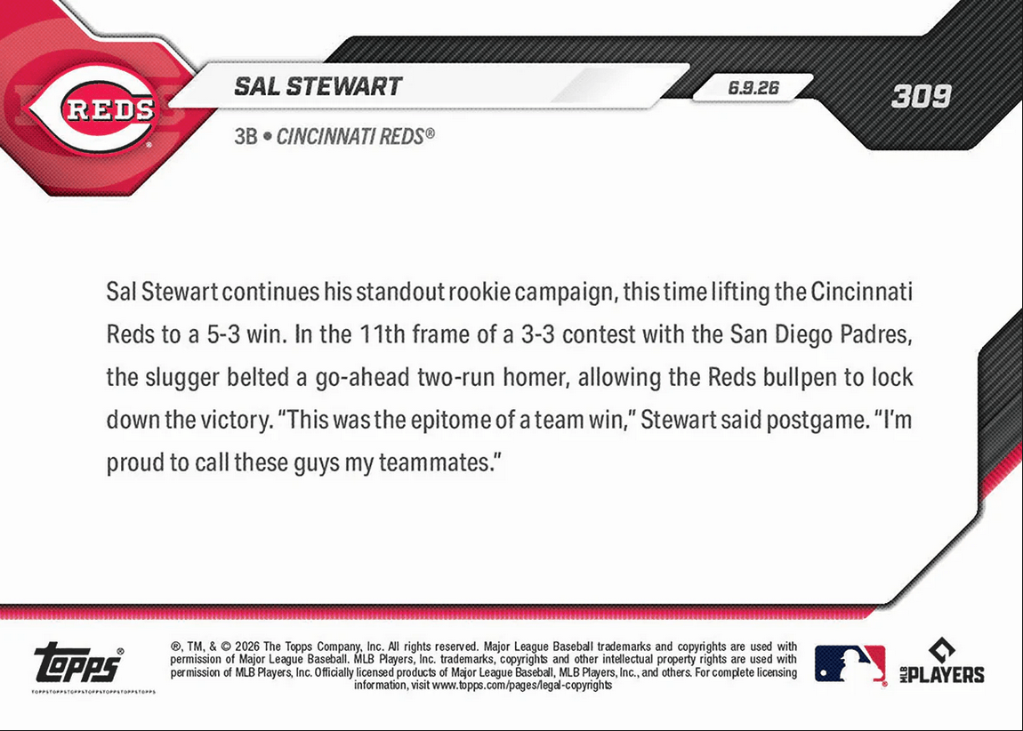 2026 Topps Now Sal Stewart #309 2nd Home Run in 11th Delivers Reds Win in San Diego Cincinnati Reds Rookie RC Baseball Card