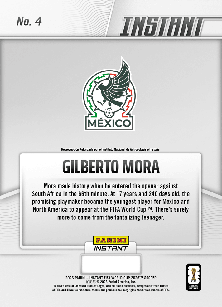 2026 Panini Instant FIFA World Cup Gilberto Mora #4 Teen Takes Turn in FIFA World Cup Opener Mexico Rookie RC Soccer Card