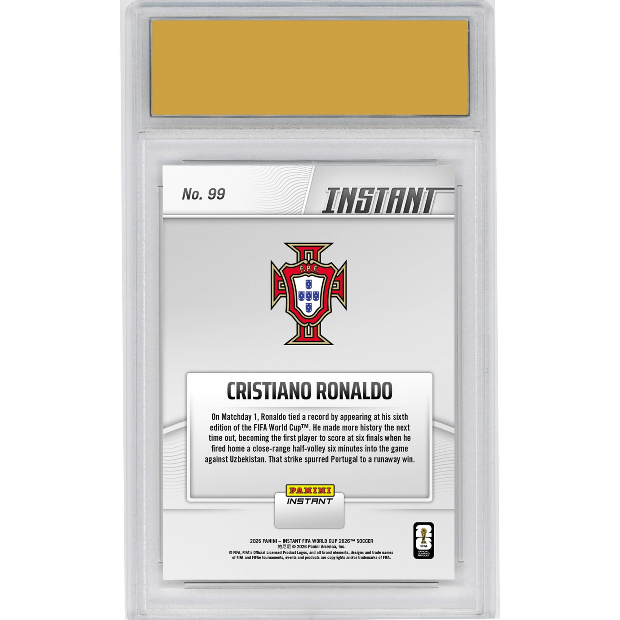 Graded 2026 Panini Instant FIFA World Cup Cristiano Ronaldo #99 SIIIIUUUU! CR7 First to Score at Six World Cups Portugal Soccer Card HOFSM 10 Gem Mint