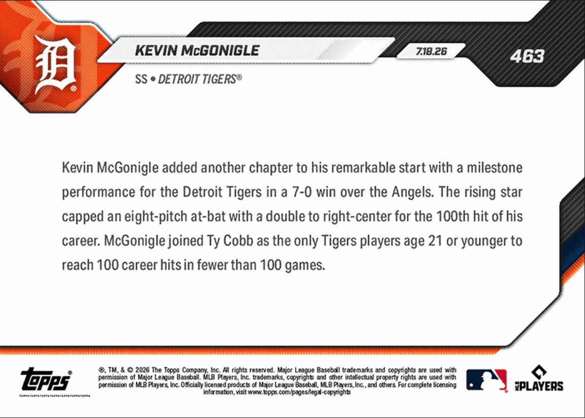 2026 Topps Now Kevin McGonigle #463 Joins Ty Cobb with 100 Career Hits Under 100 Games Detroit Tigers Rookie RC Baseball Card