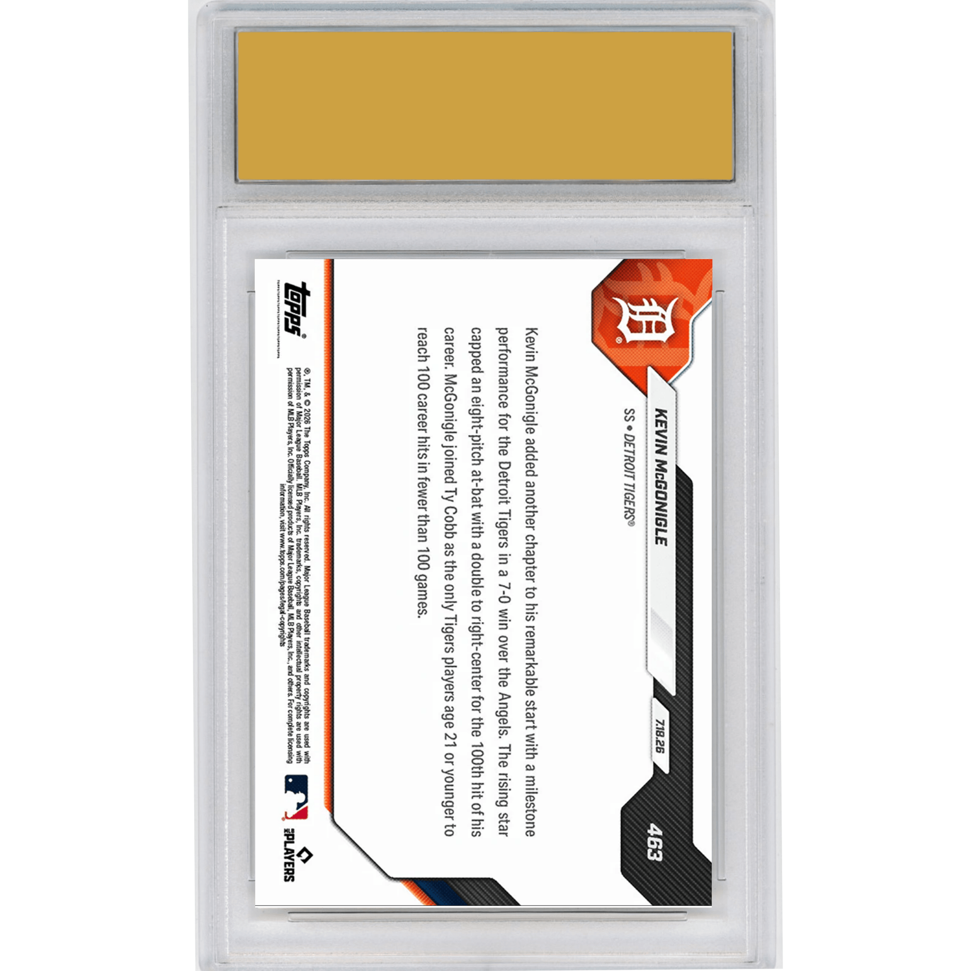Graded 2026 Topps Now Kevin McGonigle #463 Joins Ty Cobb with 100 Career Hits Under 100 Games Detroit Tigers Rookie RC Baseball Card HOFSM 10 Gem Mint