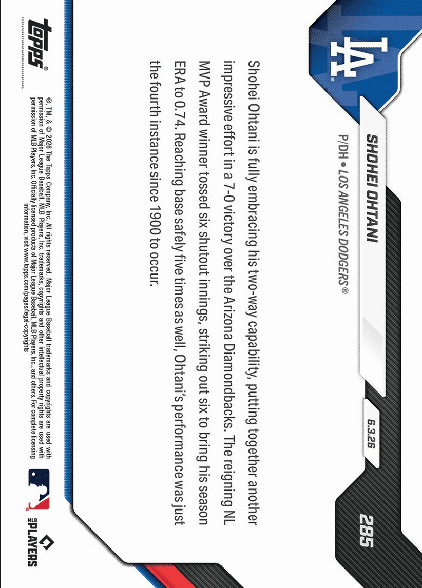 2026 Topps Now Shohei Ohtani #285 Shutout Effort Includes Record On Base Feat Los Angeles Dodgers Baseball Card