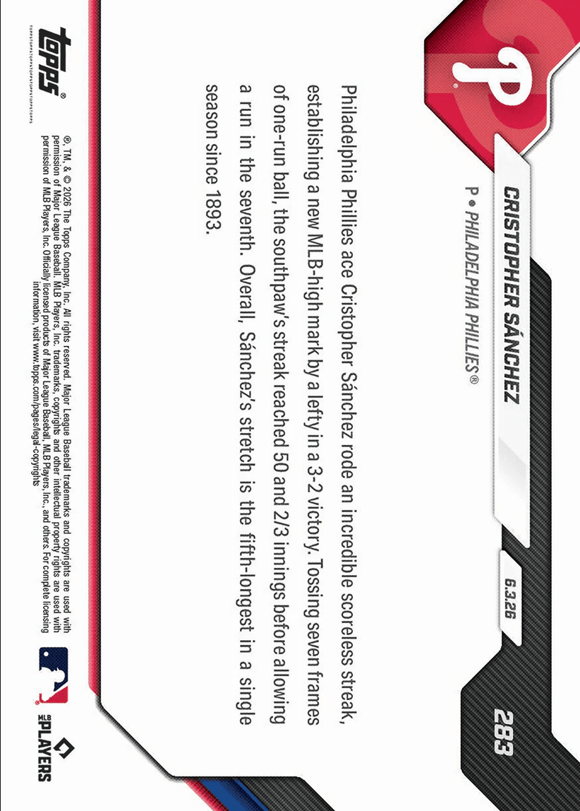 2026 Topps Now Cristopher Sanchez #283 50 2/3 Scoreless IP Streak is Longest Ever by Lefty Philadelphia Phillies Baseball Card