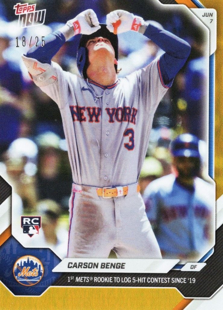 2026 Topps Now Carson Benge #301 Orange Foil /25 1st Mets Rookie to Log 5 Hit Contest Since '19 New York Mets Rookie RC Baseball Card