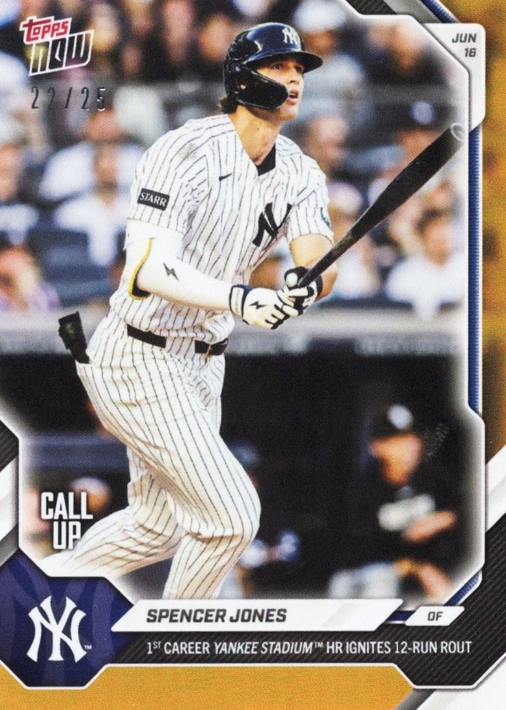 2026 Topps Now Spencer Jones #342 Orange Foil /25 1st Career Yankee Stadium Home Run Ignites 12 Run Rout New York Yankees Rookie RC Baseball Card