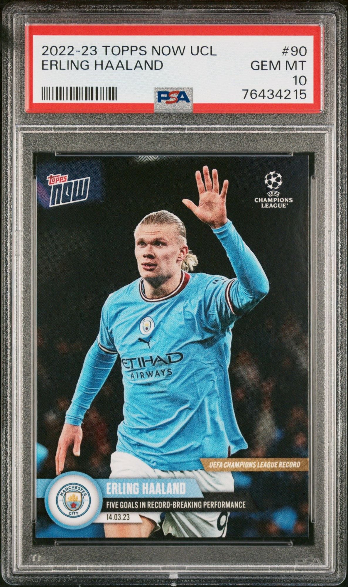 Graded 2022 Topps Now UCL Erling Haaland #90 UEFA Champions League 5 Goals Soccer Card PSA 10 Gem Mint