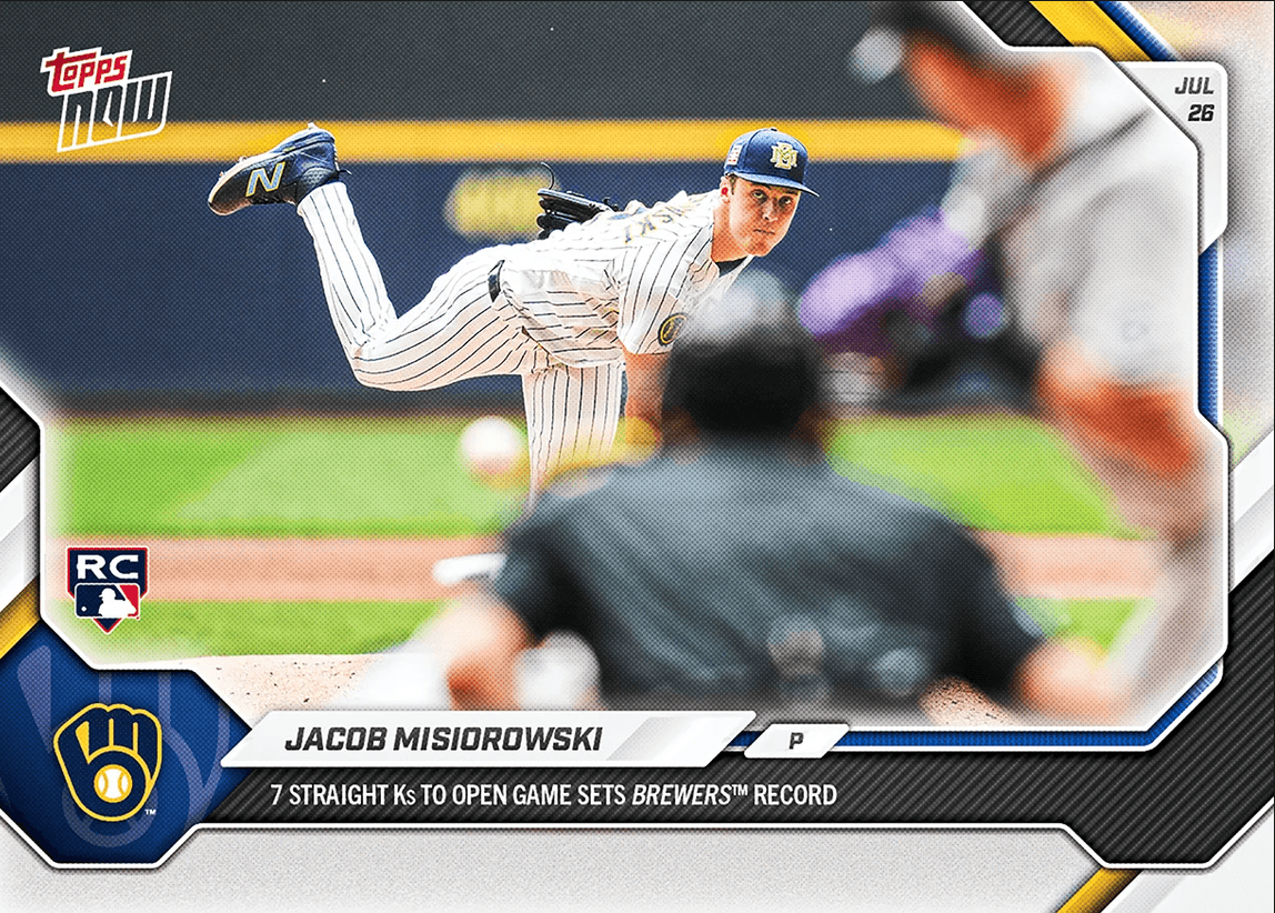 2026 Topps Now Jacob Misiorowski #493 7 Straight Ks to Open Game Sets Brewers Record Milwaukee Brewers Rookie RC Baseball Card