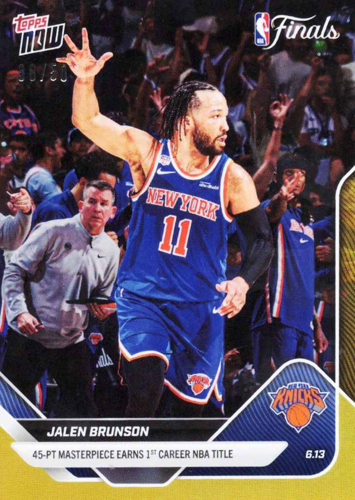 2025 Topps Now Jalen Brunson #340 Gold Foil /50 45 Point Masterpiece Earns 1st Career NBA Title New York Knicks Basketball Card
