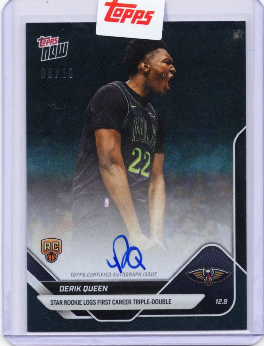 2025 Topps Now Derik Queen #79A Black Auto /10 Star Rookie Logs First Career Triple Double New Orleans Pelicans Rookie RC Basketball Card