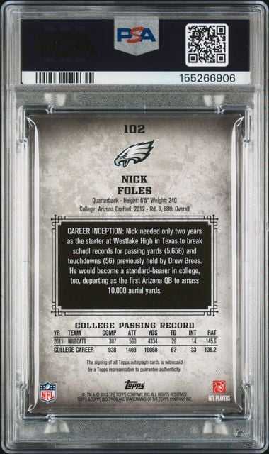 Graded 2012 Topps Inception Nick Foles #102 Autograph Rookie RC Football Card PSA 10 Auto Gem Mint