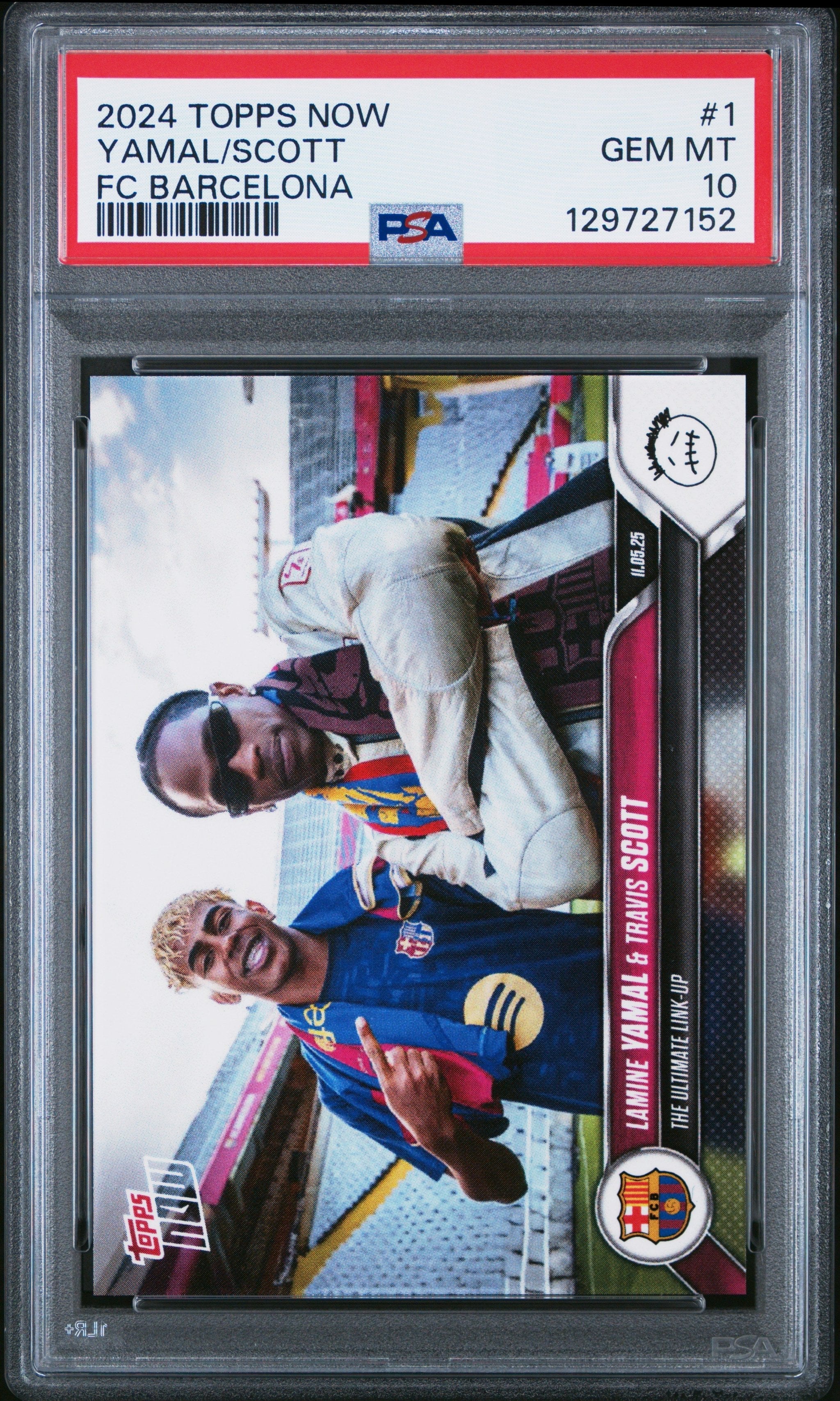 Graded 2024 Topps Now Lamine Yamal/Travis Scott #1 FC Barcelona Soccer Card PSA 10 Gem Mint