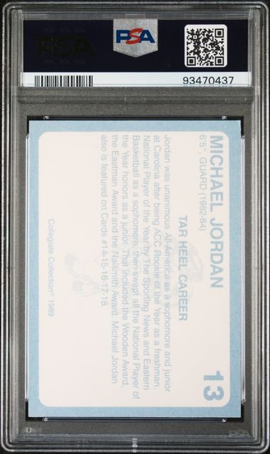 Graded 1989 North Carolina Collegiate Collection Michael Jordan #13 Basketball Card PSA 10 Gem Mint