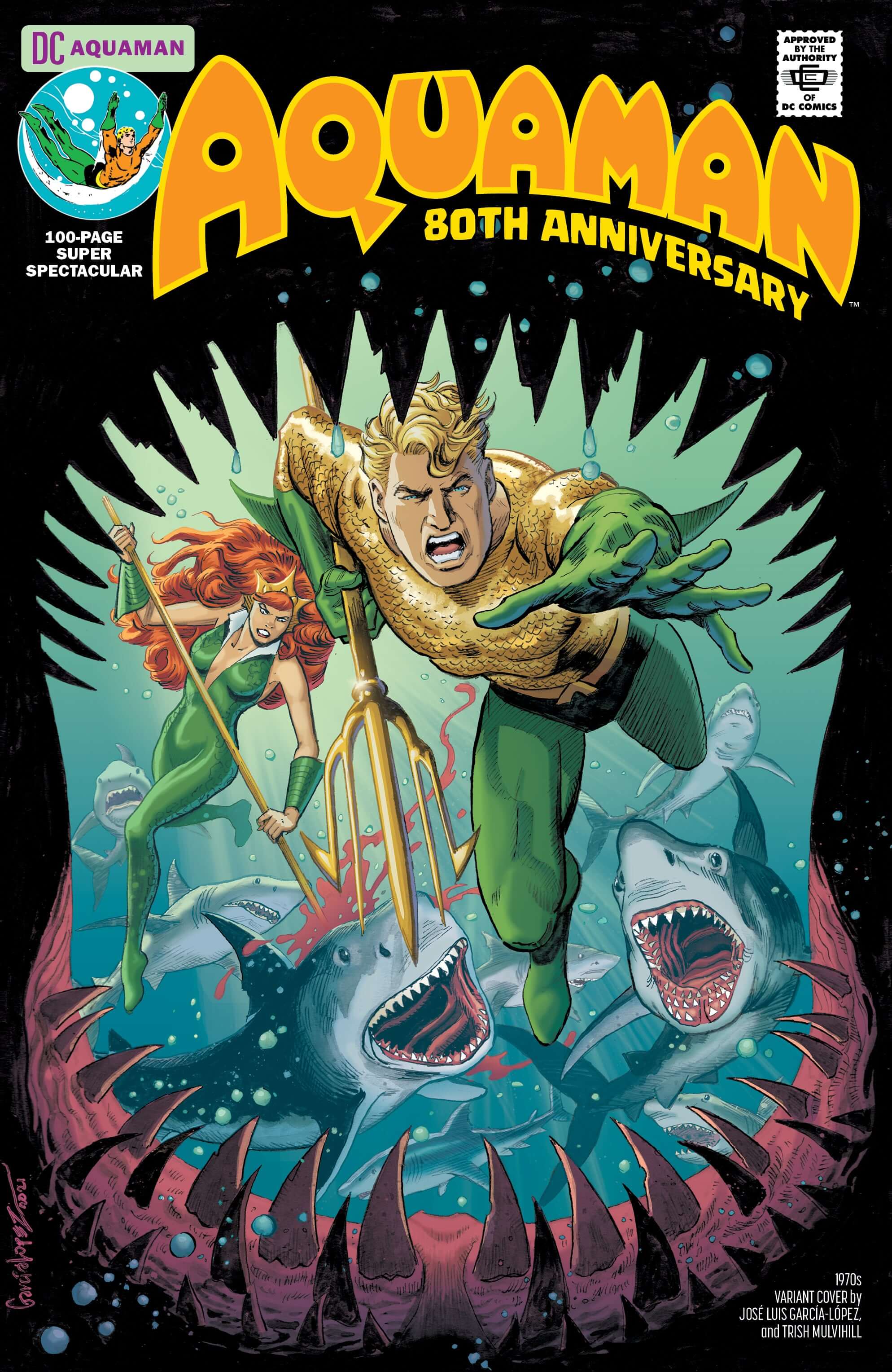 Aquaman 80Th Anniversary 100-Page Super Spectacular #1 (One Shot) E Jose Luis Garcia-Lopez 1970S Variant (08/31/2021) Dc