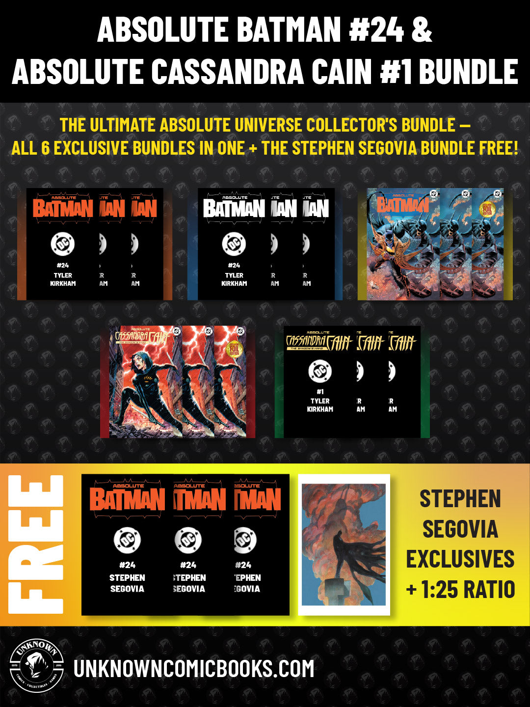 [19 PACK] ABSOLUTE BATMAN #24 & ABSOLUTE CASSANDRA CAIN #1 UNKNOWN COMICS EXCLUSIVE VARIANTS (09/23/2026)