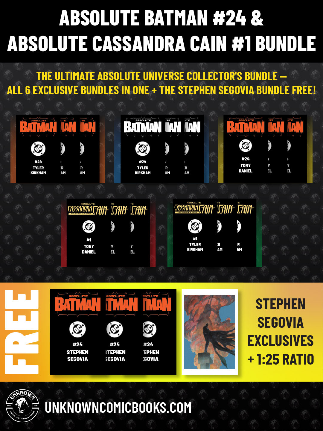 [19 PACK] ABSOLUTE BATMAN #24 & ABSOLUTE CASSANDRA CAIN #1 UNKNOWN COMICS EXCLUSIVE VARIANTS (09/23/2026)