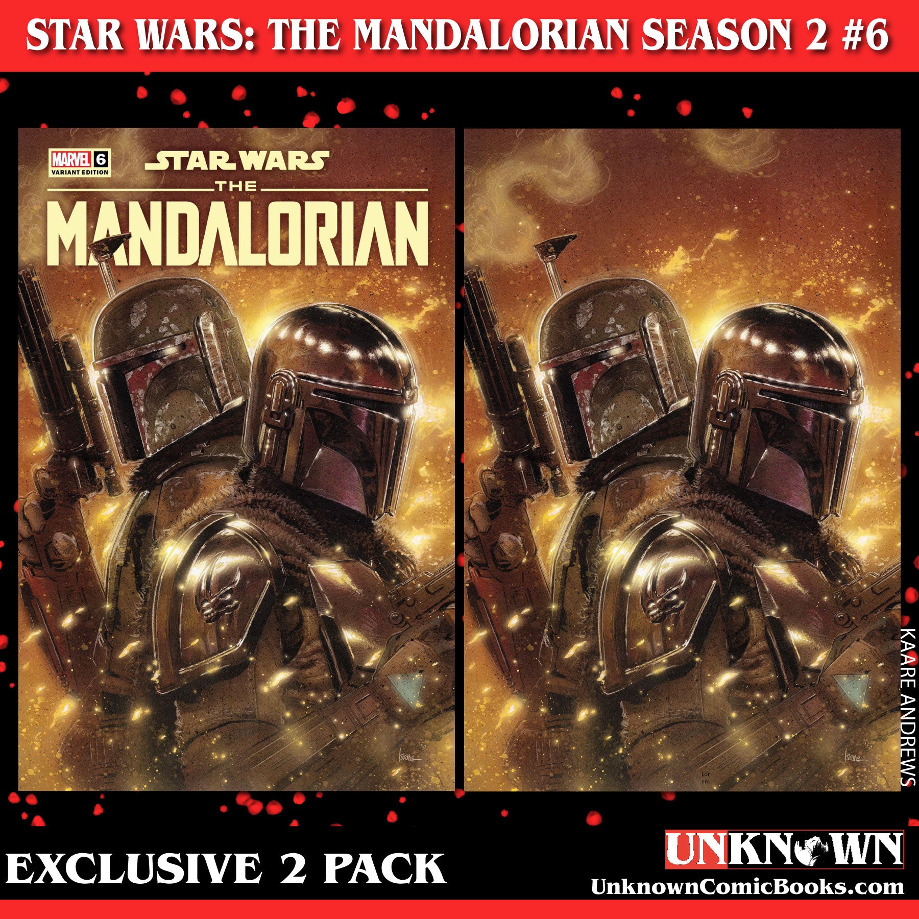 [2 PACK] STAR WARS: THE MANDALORIAN SEASON 2 #6 UNKNOWN COMICS KAARE ANDREWS EXCLUSIVE VAR (11/15/2023)