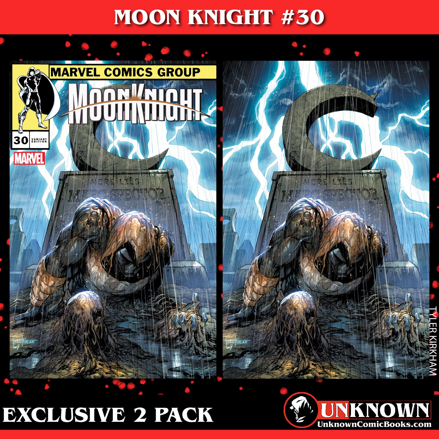 [2 PACK] MOON KNIGHT #30 UNKNOWN COMICS TYLER KIRKHAM EXCLUSIVE VAR (12/13/2023)