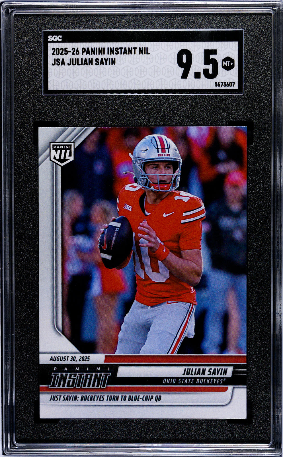 Graded 2025 Panini Instant NIL Julian Sayin #JSA Rookie RC Football Card SGC 9.5 Mint+