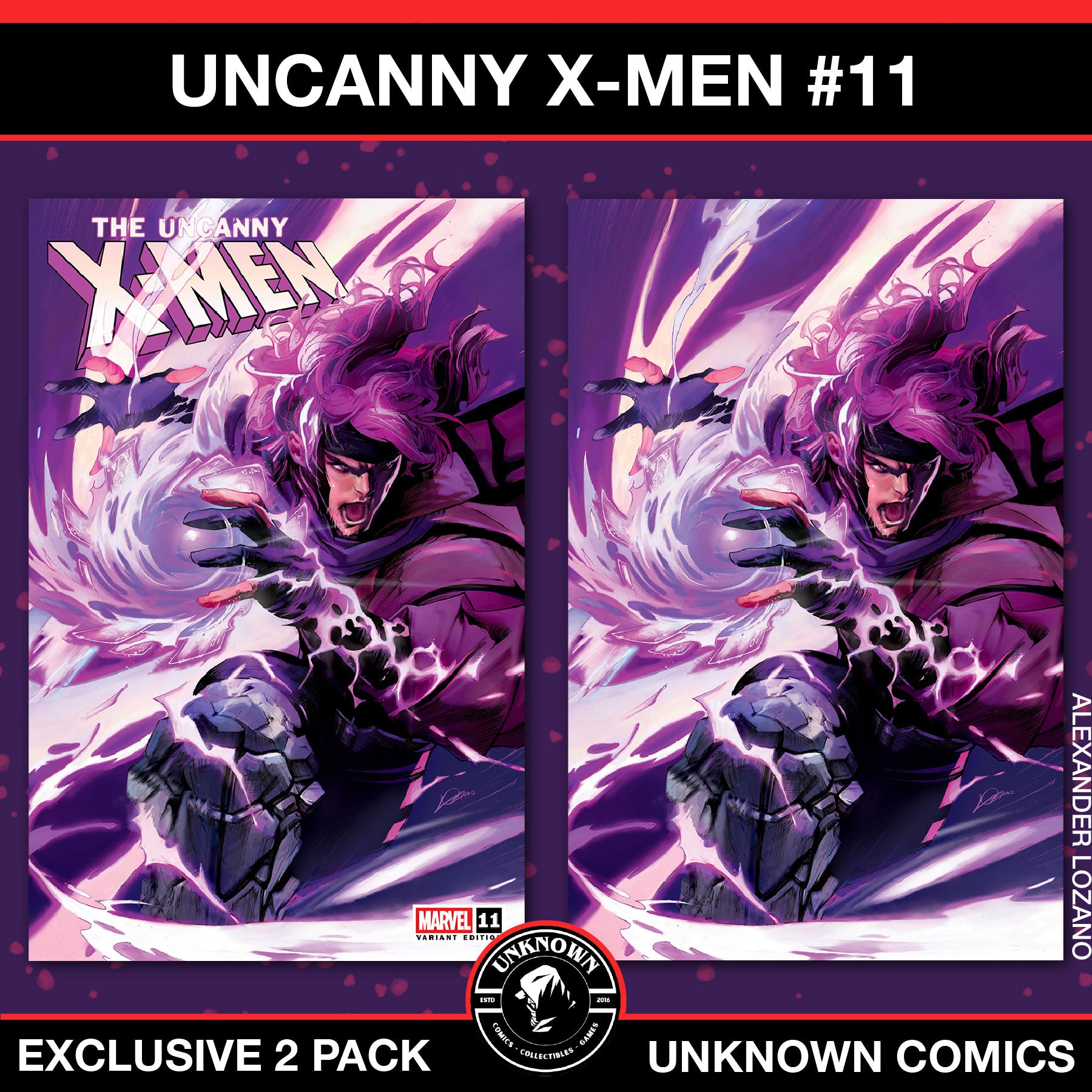 [2 PACK] Uncanny X-Men #11 Unknown Comic Alexander Lozano Exclusive Var (03/05/2025)