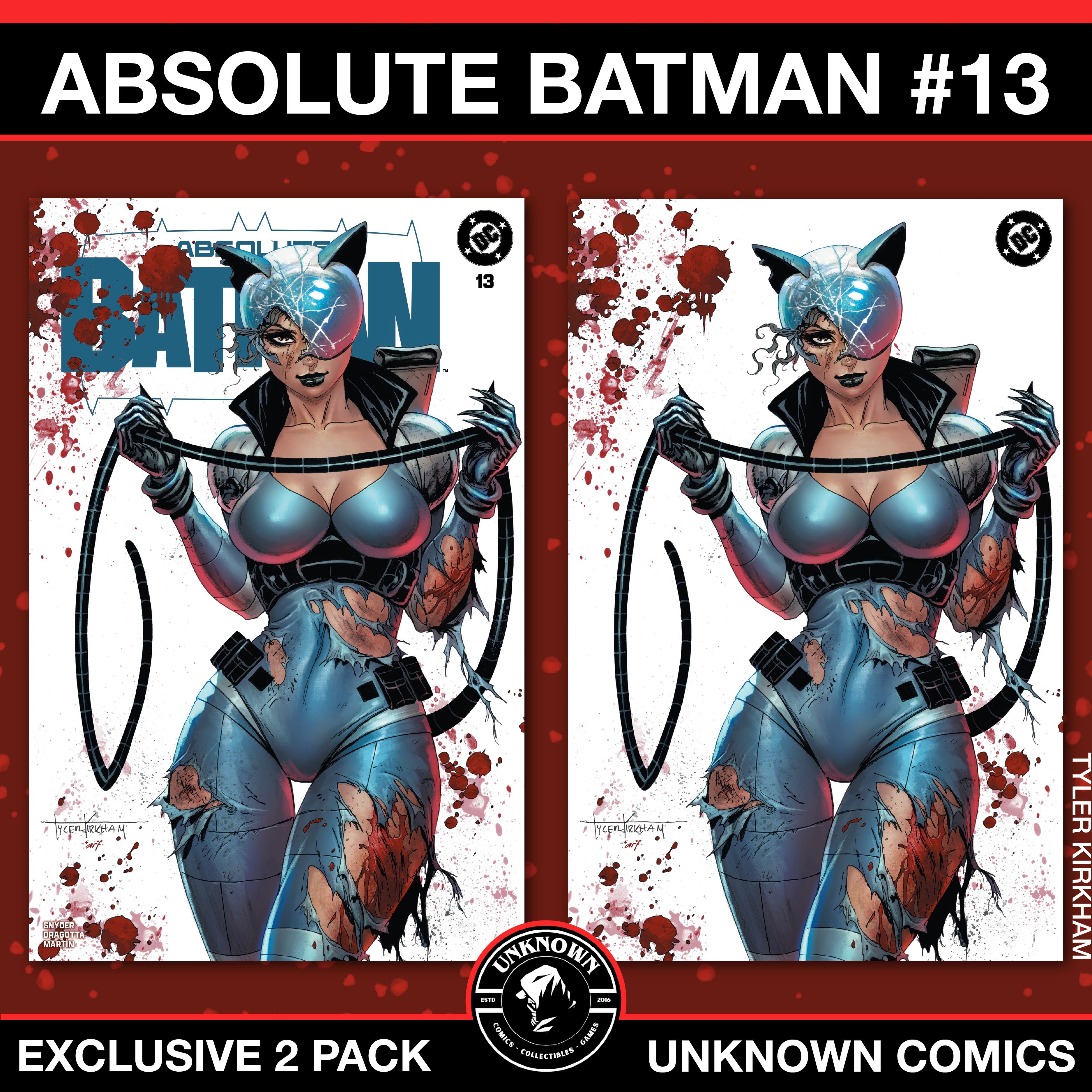 [2 PACK] ABSOLUTE BATMAN #13 TYLER KIRKHAM EXCLUSIVE BATLLE DAMAGED CATWOMAN VAR (10/08/2025)
