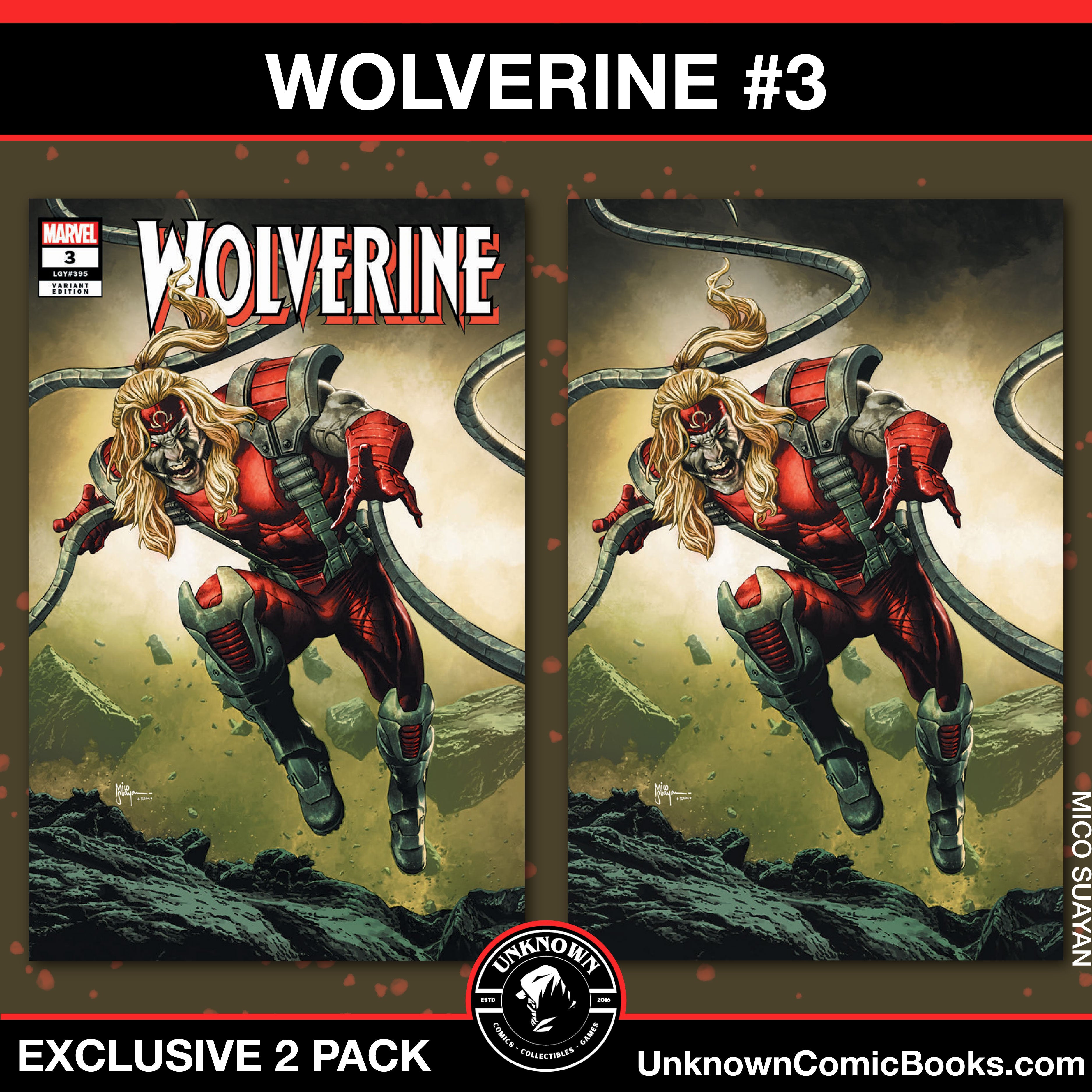 [2 PACK] WOLVERINE #3 UNKNOWN COMICS MICO SUAYAN CONNECTING COVER EXCLUSIVE VAR (11/20/2024)