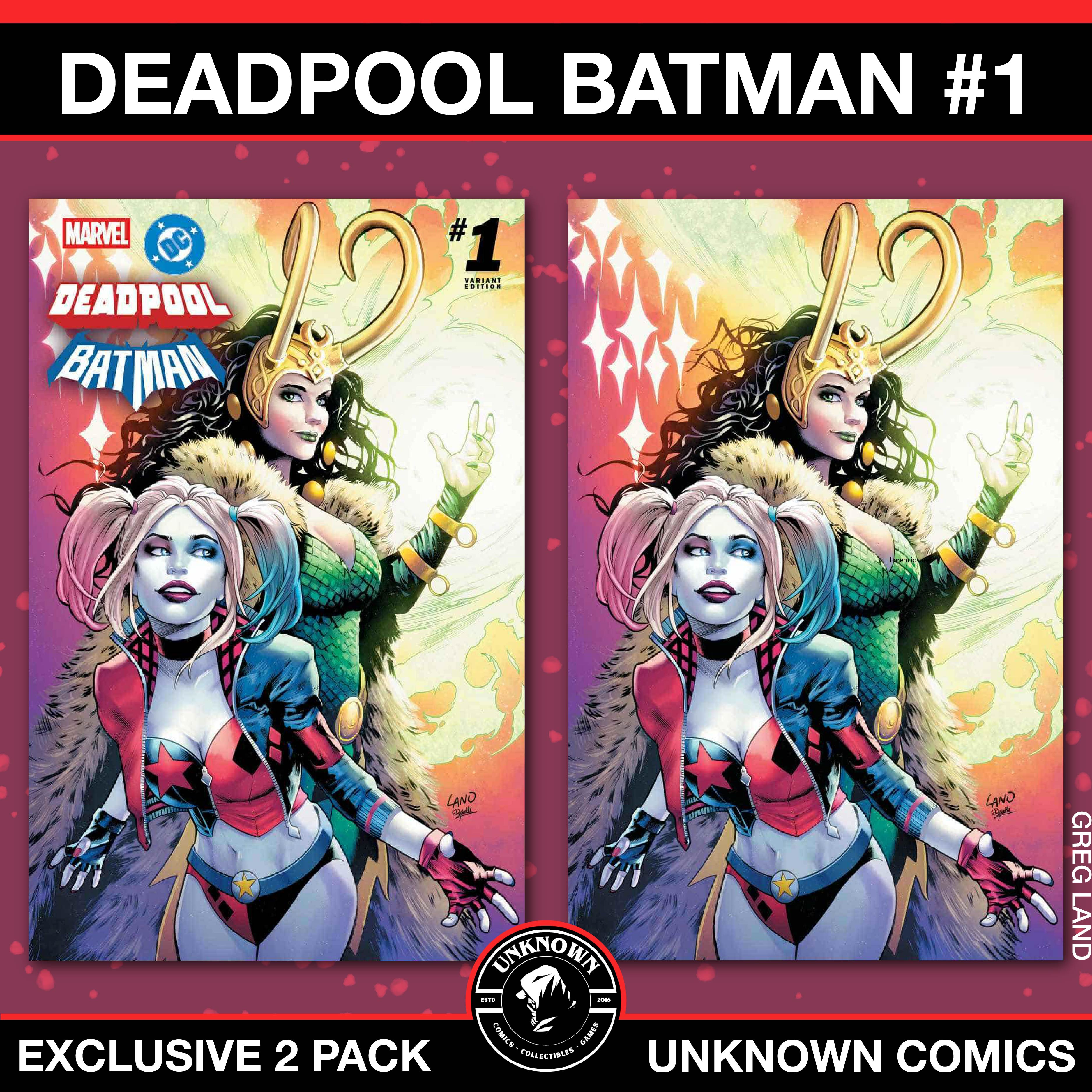 [2 PACK] MARVEL DC: DEADPOOL BATMAN #1 GREG LAND EXCLUSIVE VIRGIN VAR HARLEY QUINN ENCHANTRESS [09/24/2025]