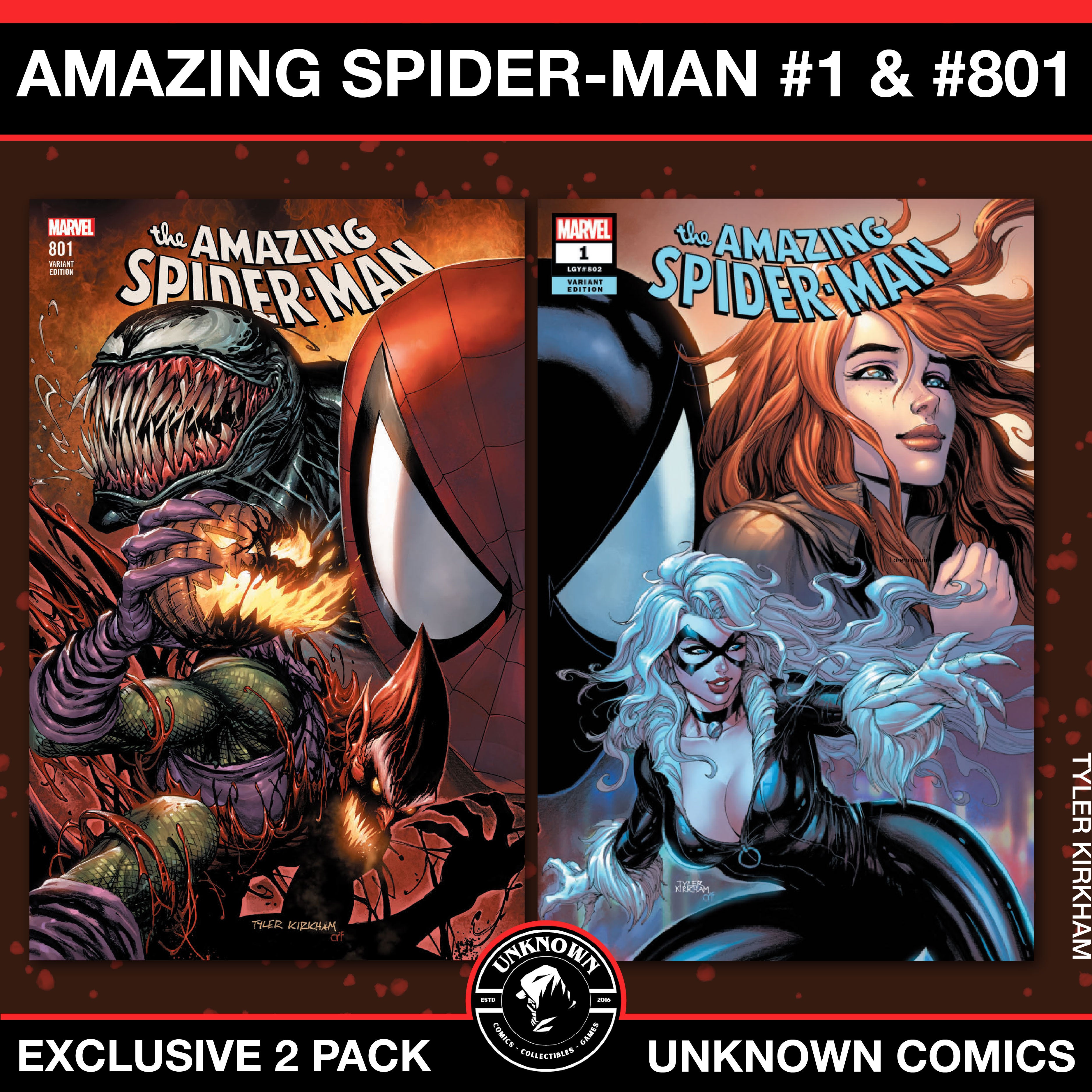 [2 PACK] AMAZING SPIDER-MAN #801 & #1 UNKNOWN COMICS TYLER KIRKHAM VAR 2018