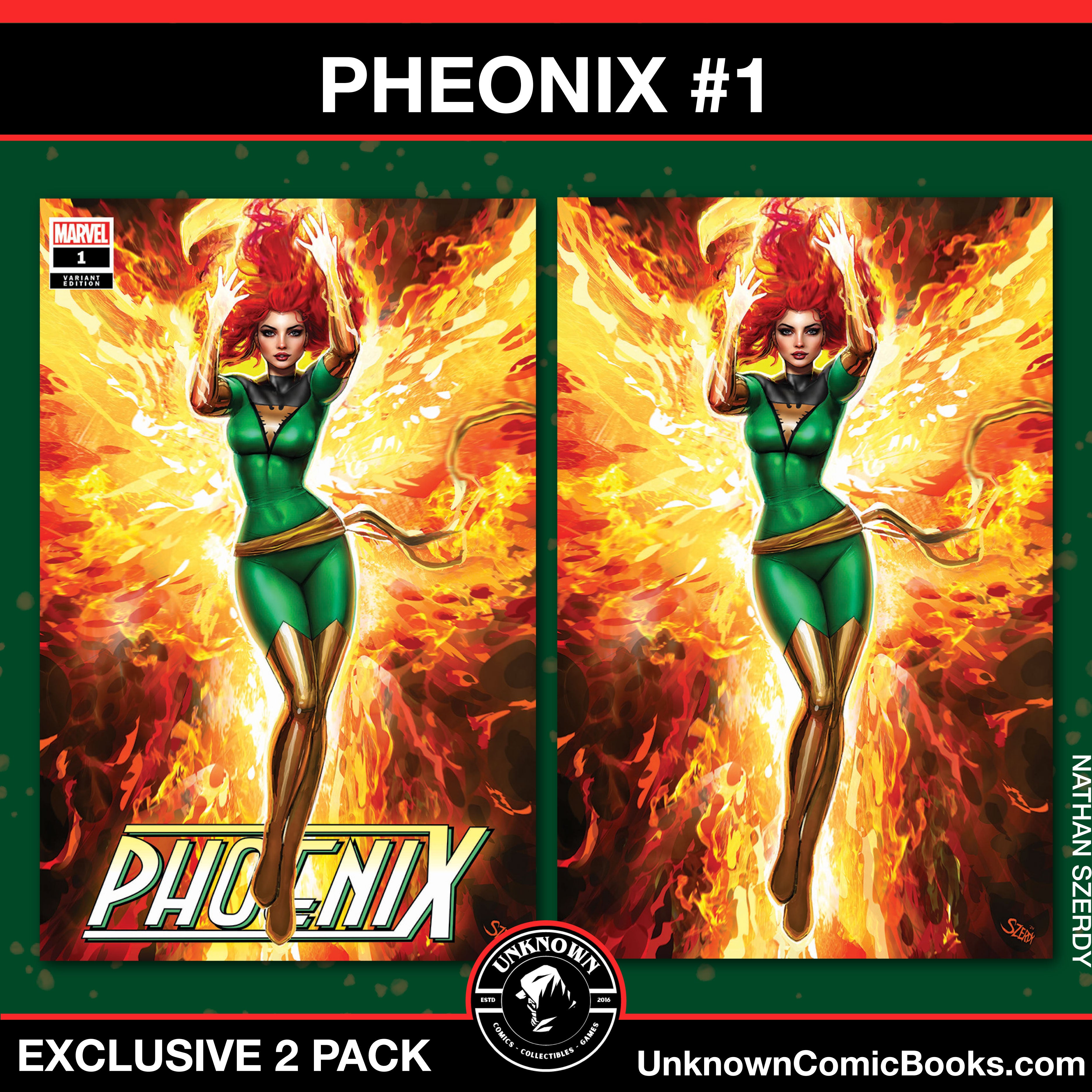 [2 Pack] Phoenix #1 Unknown Comics Nathan Szerdy Exclusive  Var (07/17/2024)