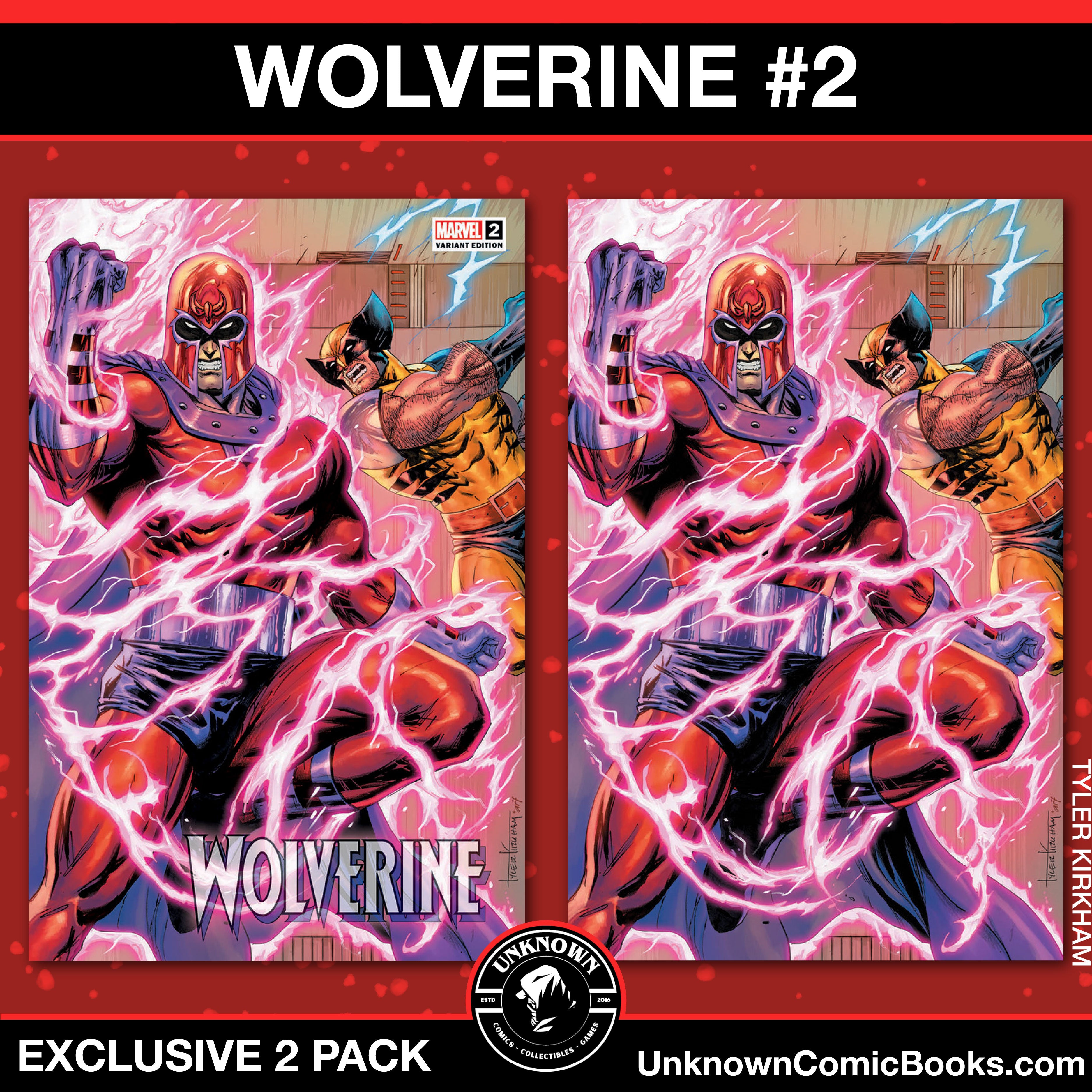 [2 PACK] WOLVERINE #2 UNKNOWN COMICS TYLER KIRKHAM CONNECTING COVER EX