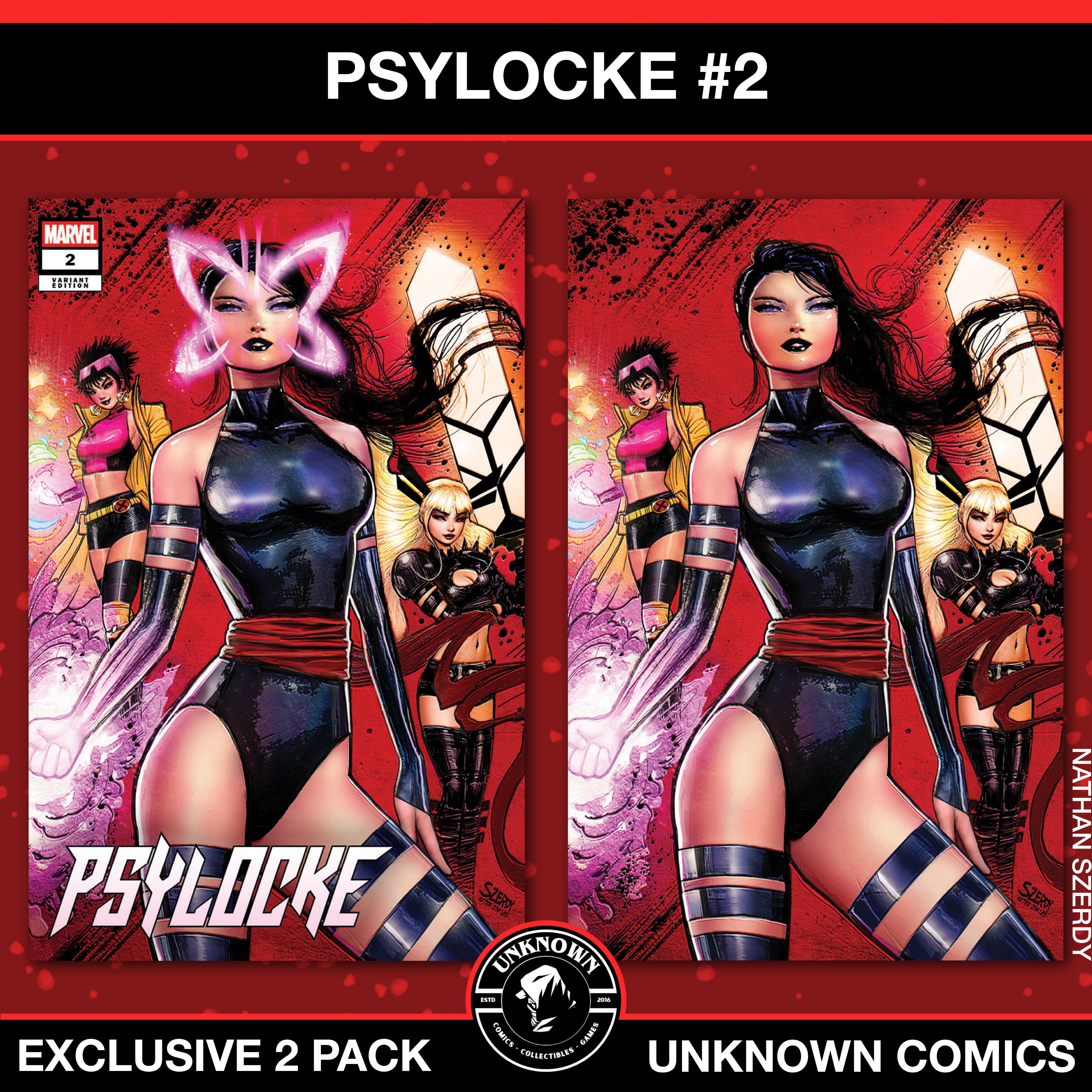 [2 Pack] Psylocke #2 Unknown Comics Nathan Szerdy Exclusive Var (12/18/2024)