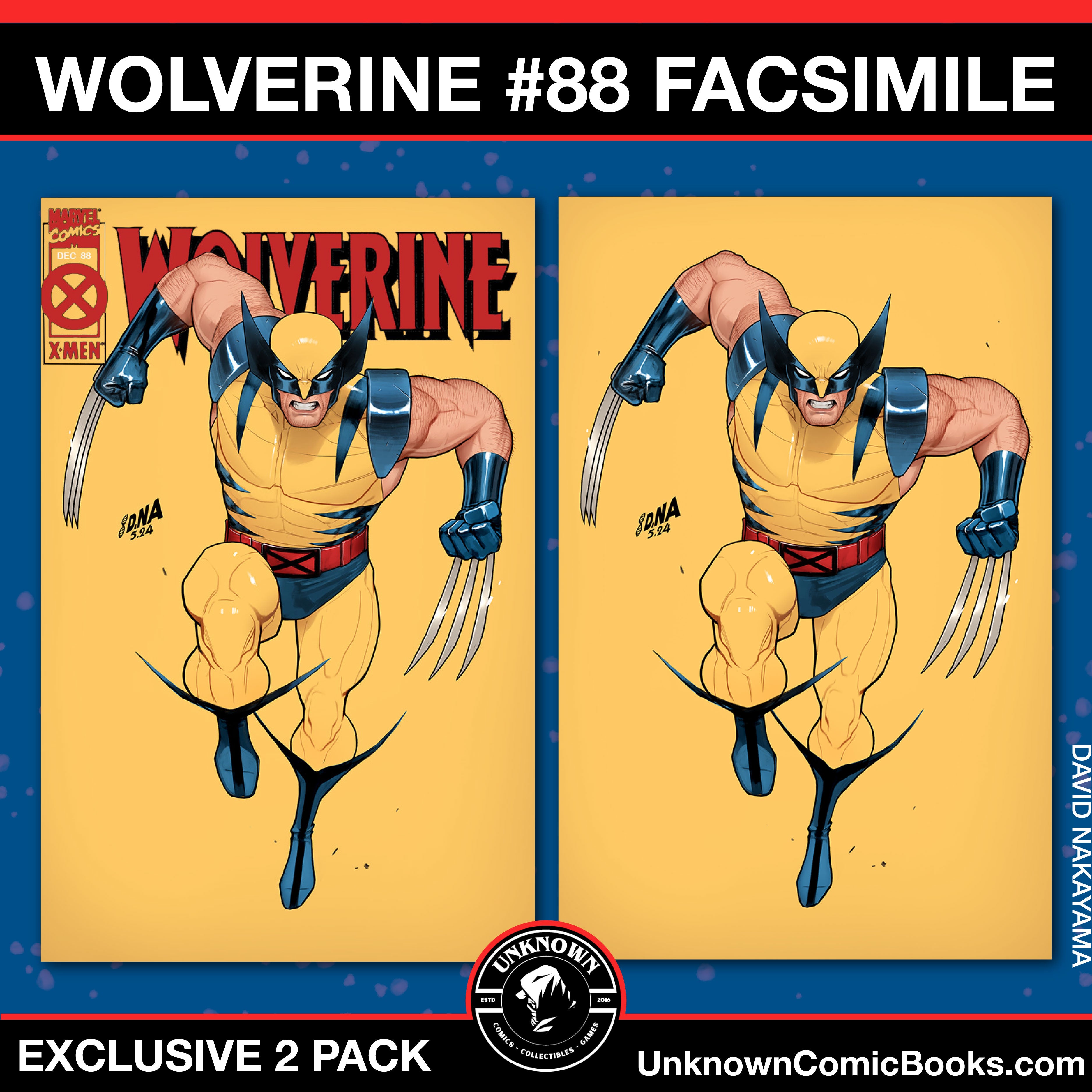 2 Pack] Wolverine #88 Unknown Comics David Nakayama Facsimile Exclusi