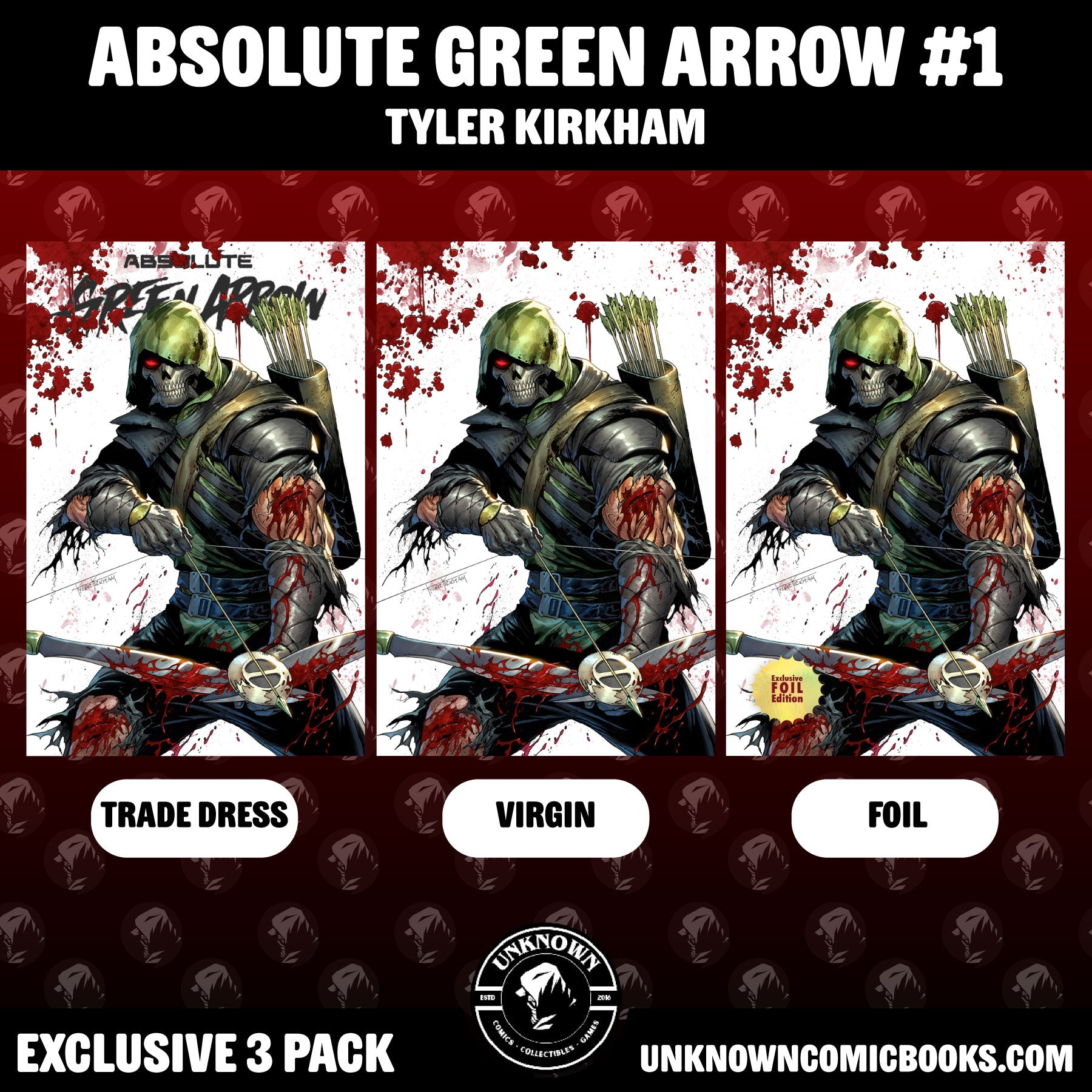 [3 PACK] ABSOLUTE GREEN ARROW #1 TYLER KIRKHAM EXCLUSIVE VAR (05/20/2026)