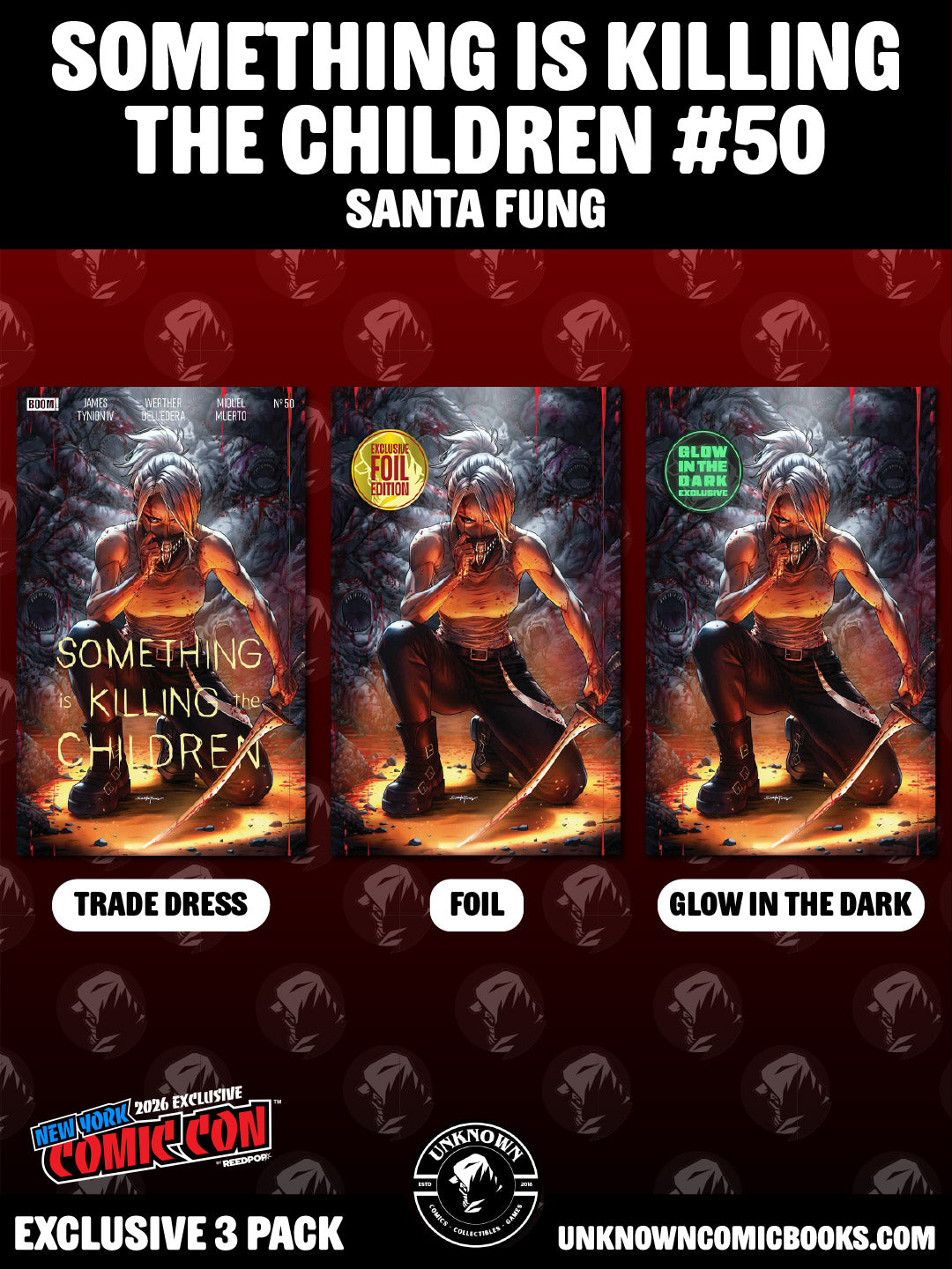 [3 PACK] SOMETHING IS KILLING THE CHILDREN #50 SANTA FUNG NYCC EXCLUSIVE (10/28/2026)