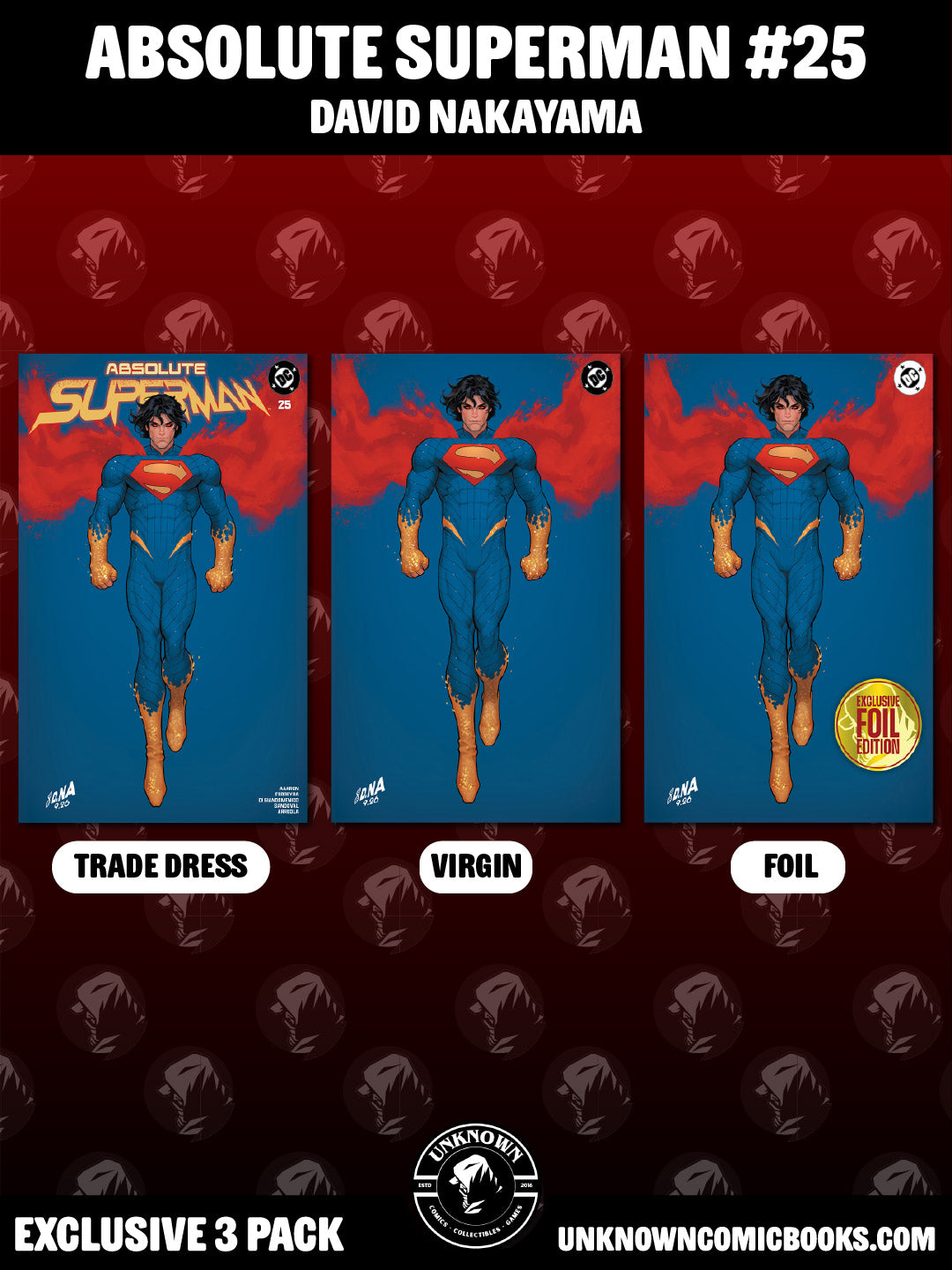 [3 PACK] ABSOLUTE SUPERMAN #25 DAVID NAKAYAMA EXCLUSIVE VARIANTS BUNDLE (11/04/2026)