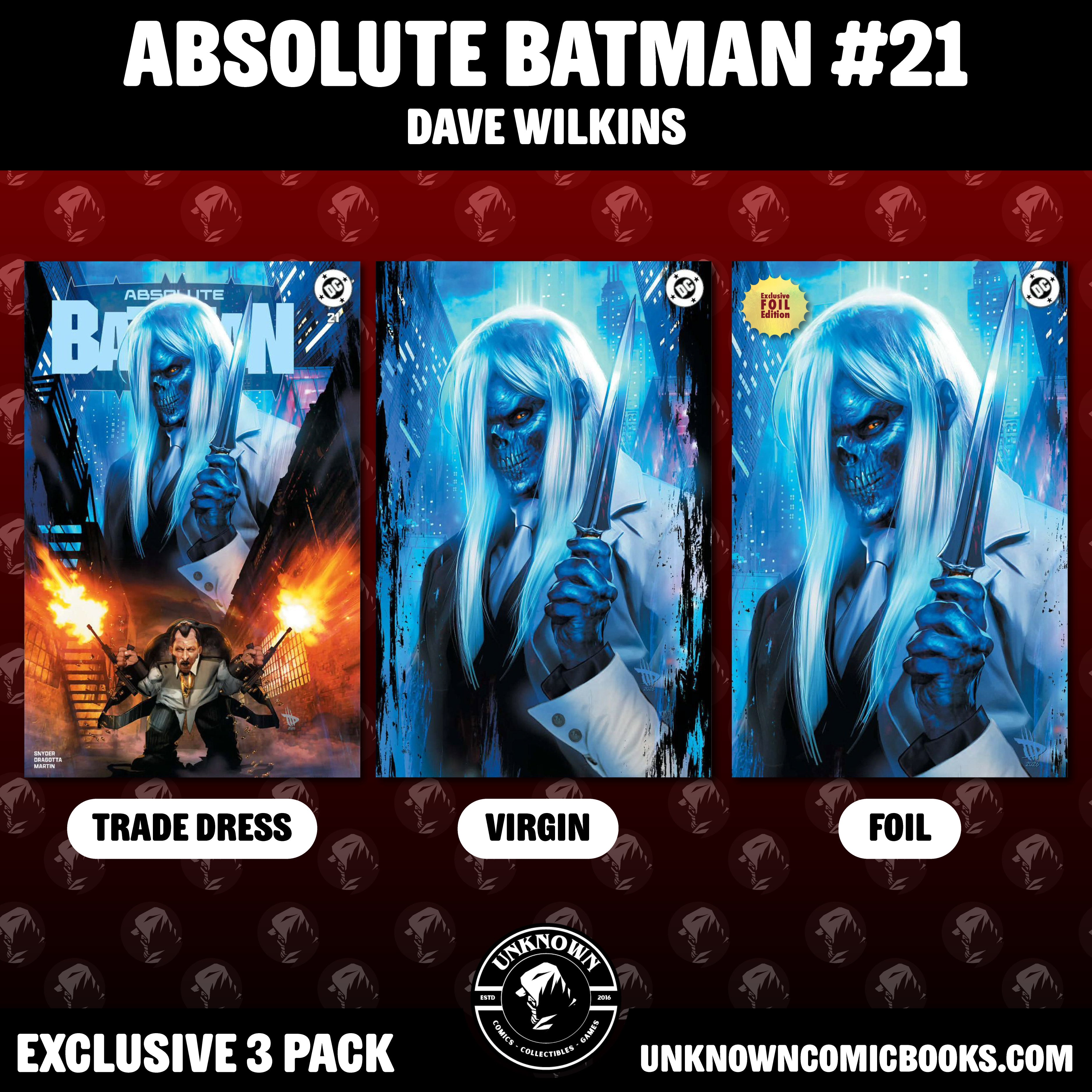 [3 PACK] ABSOLUTE BATMAN #21 DAVE WILKINS EXCLUSIVES (06/17/2026)