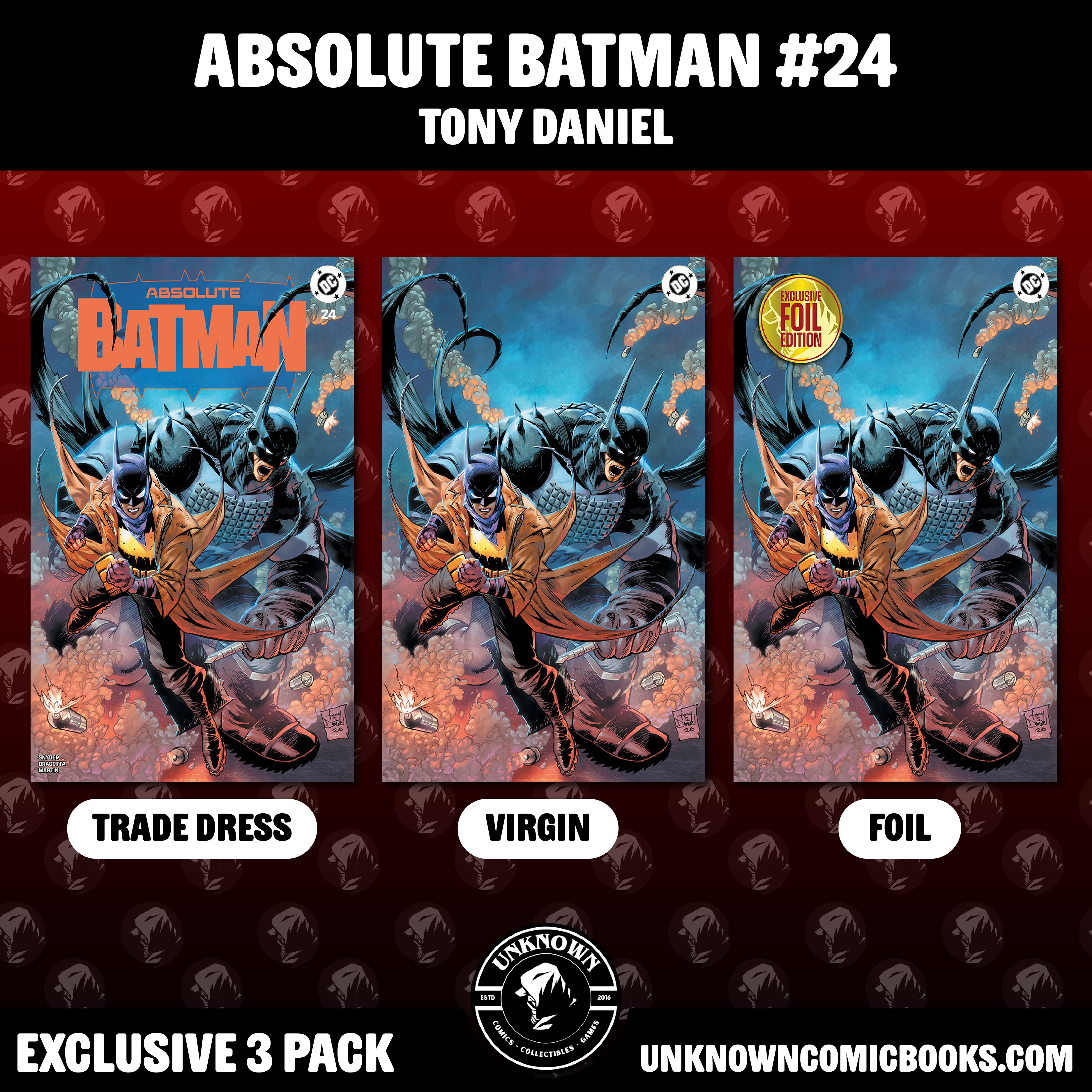 [19 PACK] ABSOLUTE BATMAN #24 & ABSOLUTE CASSANDRA CAIN #1 UNKNOWN COMICS EXCLUSIVE VARIANTS (09/23/2026)