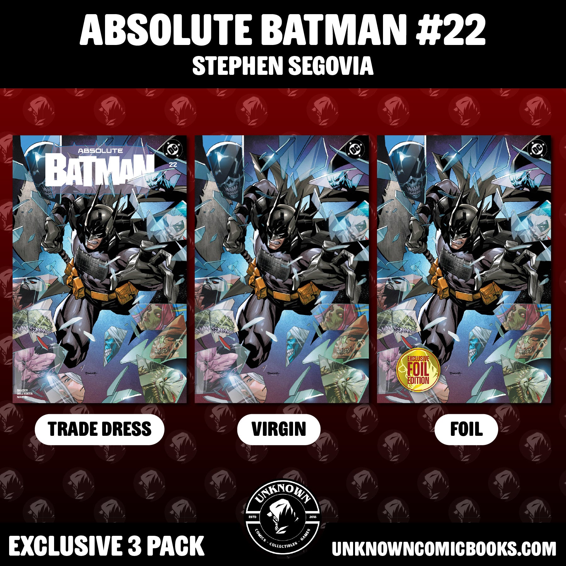 [3 PACK] ABSOLUTE BATMAN #22 STEPHEN SEGOVIA EXCLUSIVE VAR (07/08/2026)