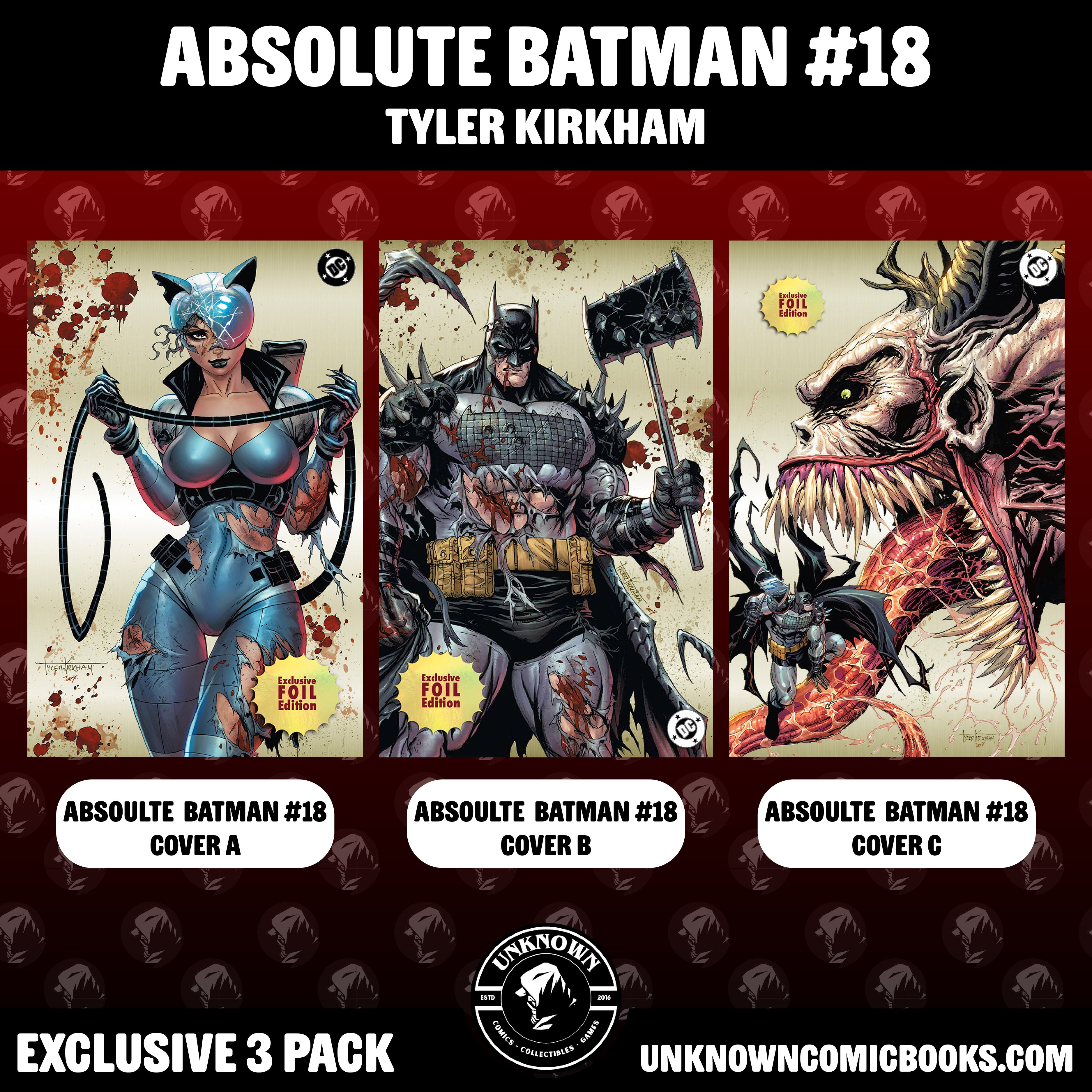 [3 PACK] [FOIL] ABSOLUTE BATMAN #18 TYLER KIRKHAM VAR (03/11/2026)